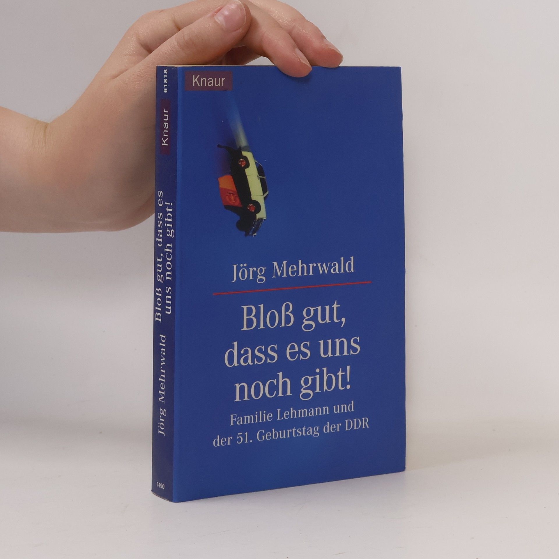 Jörg Mehrwald Bloß gut, daß es uns noch gibt