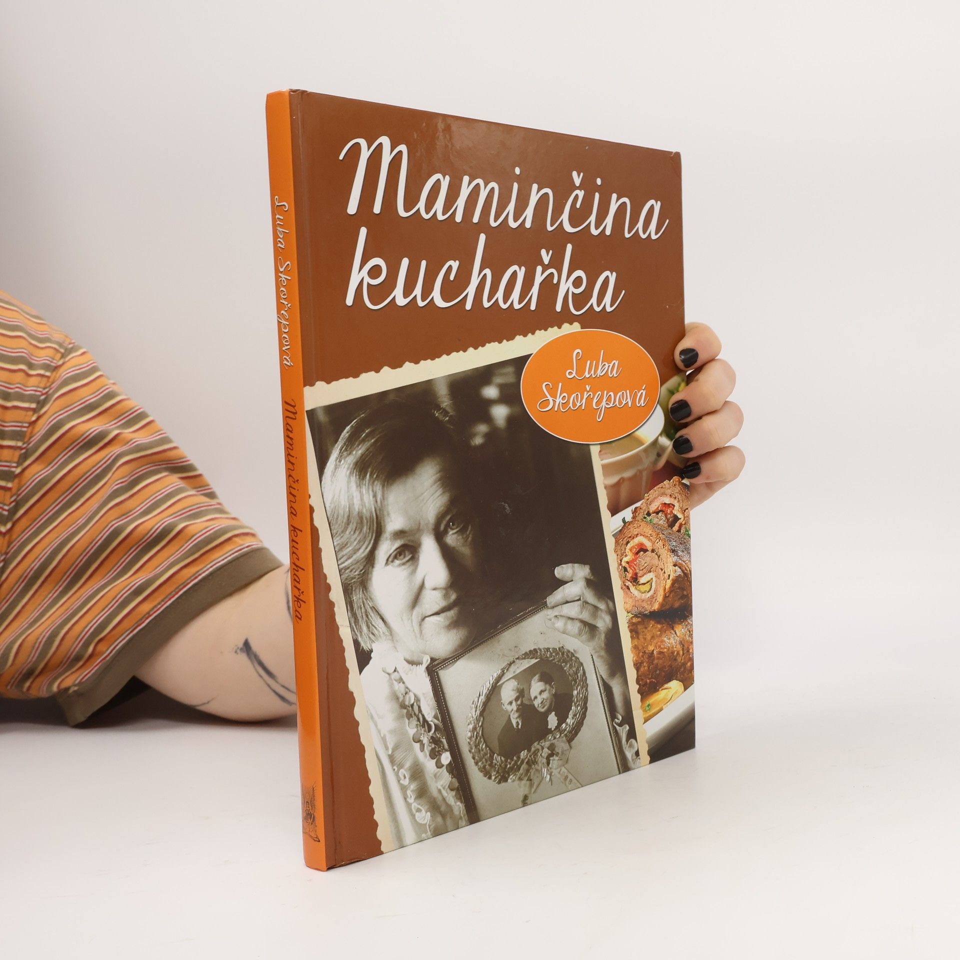 Luba Skořepová Maminčina kuchařka