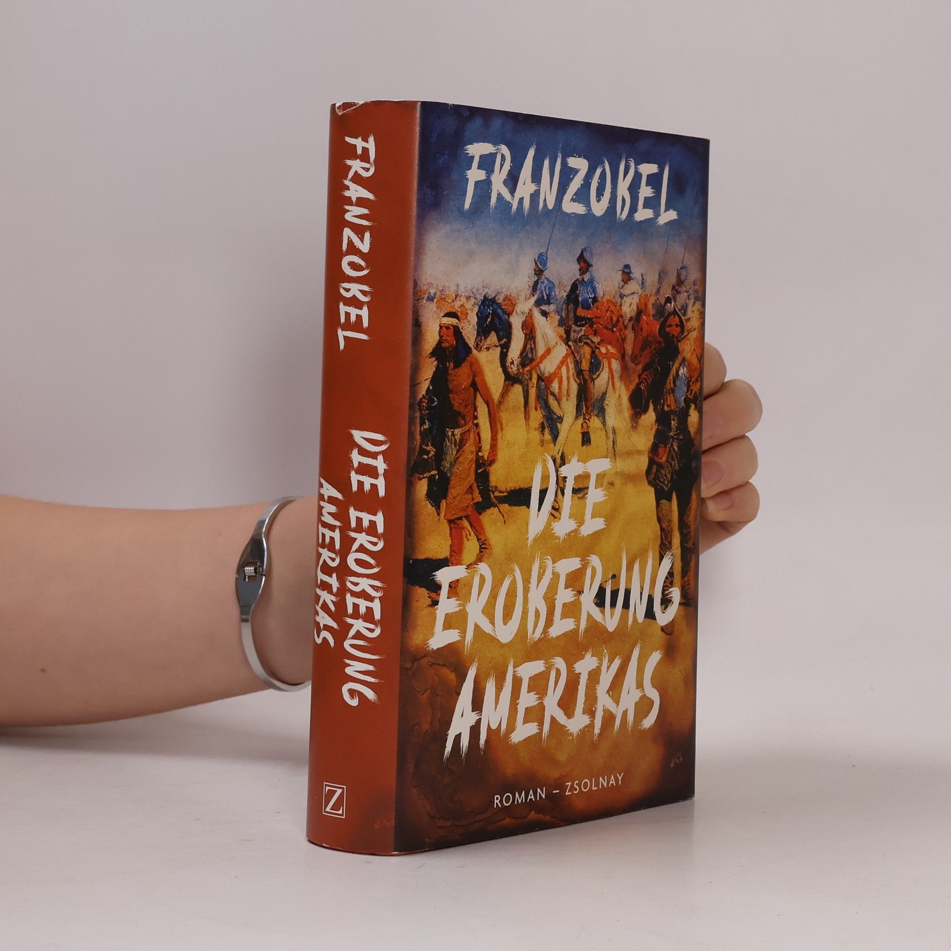 Franzobel Die Eroberung Amerikas
