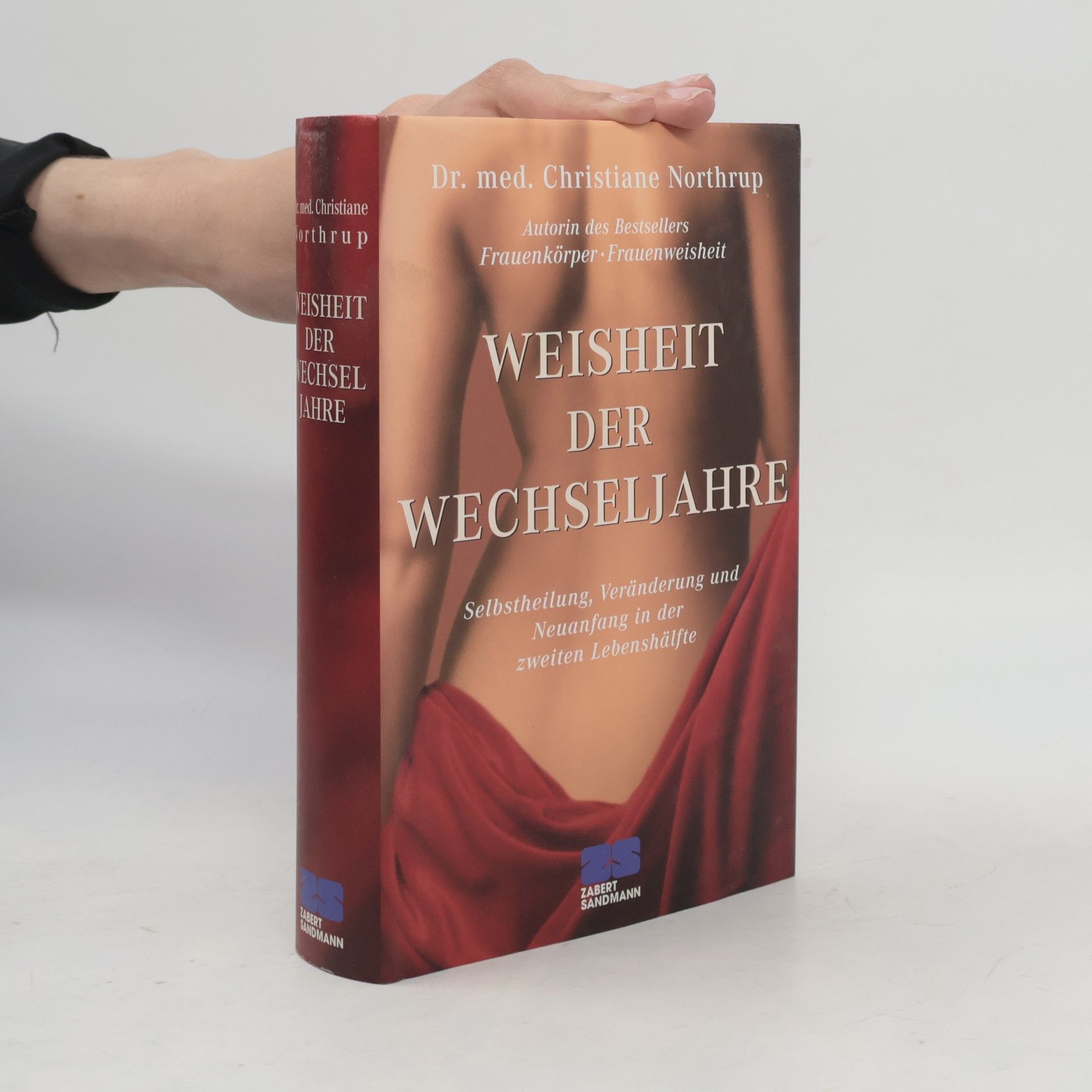 Christiane Northrup Weisheit der Wechseljahre