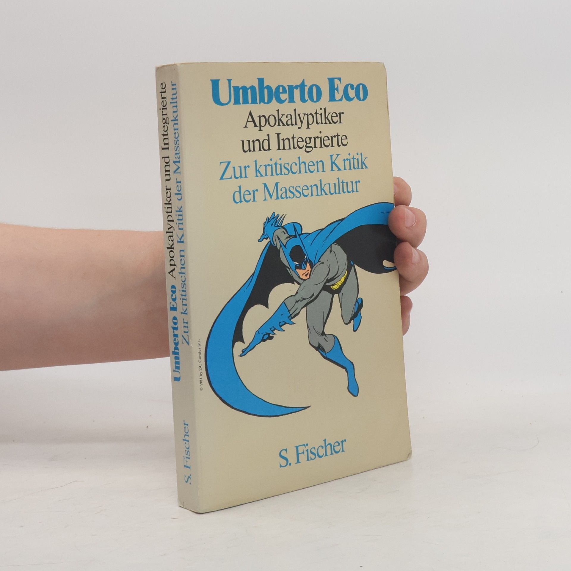 Umberto Eco Apokalyptiker und Integrierte