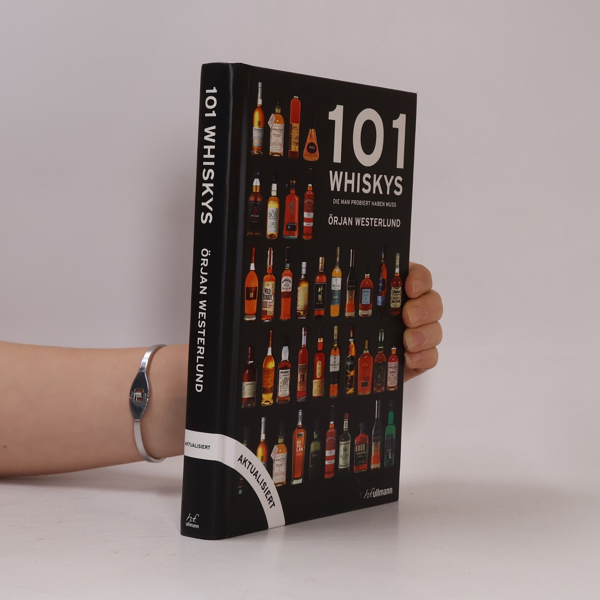 Örjan Westerlund 101 Whiskys die man probiert haben muss - aktualisierte Ausgabe