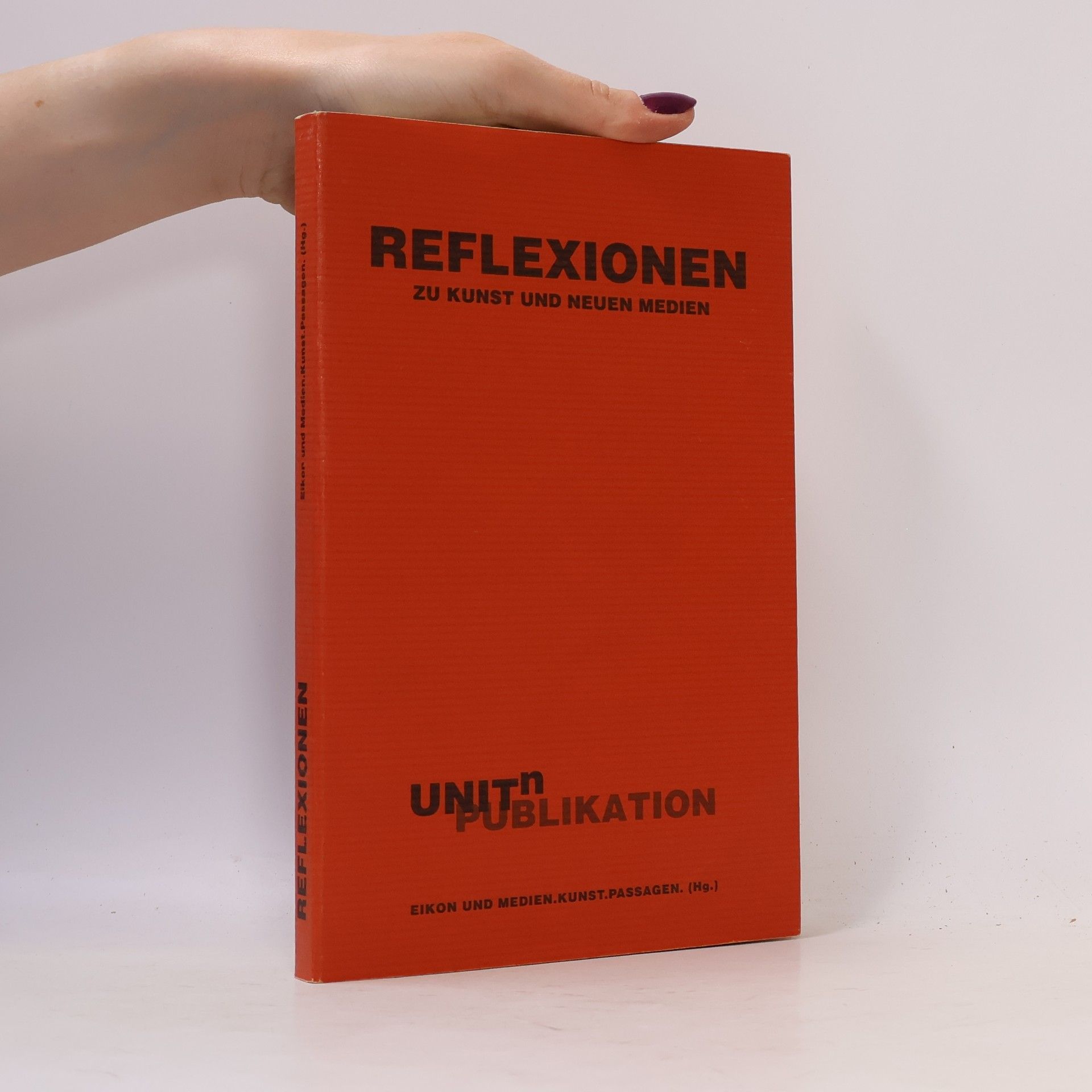 Reflexionen zu Kunst und neuen Medien
