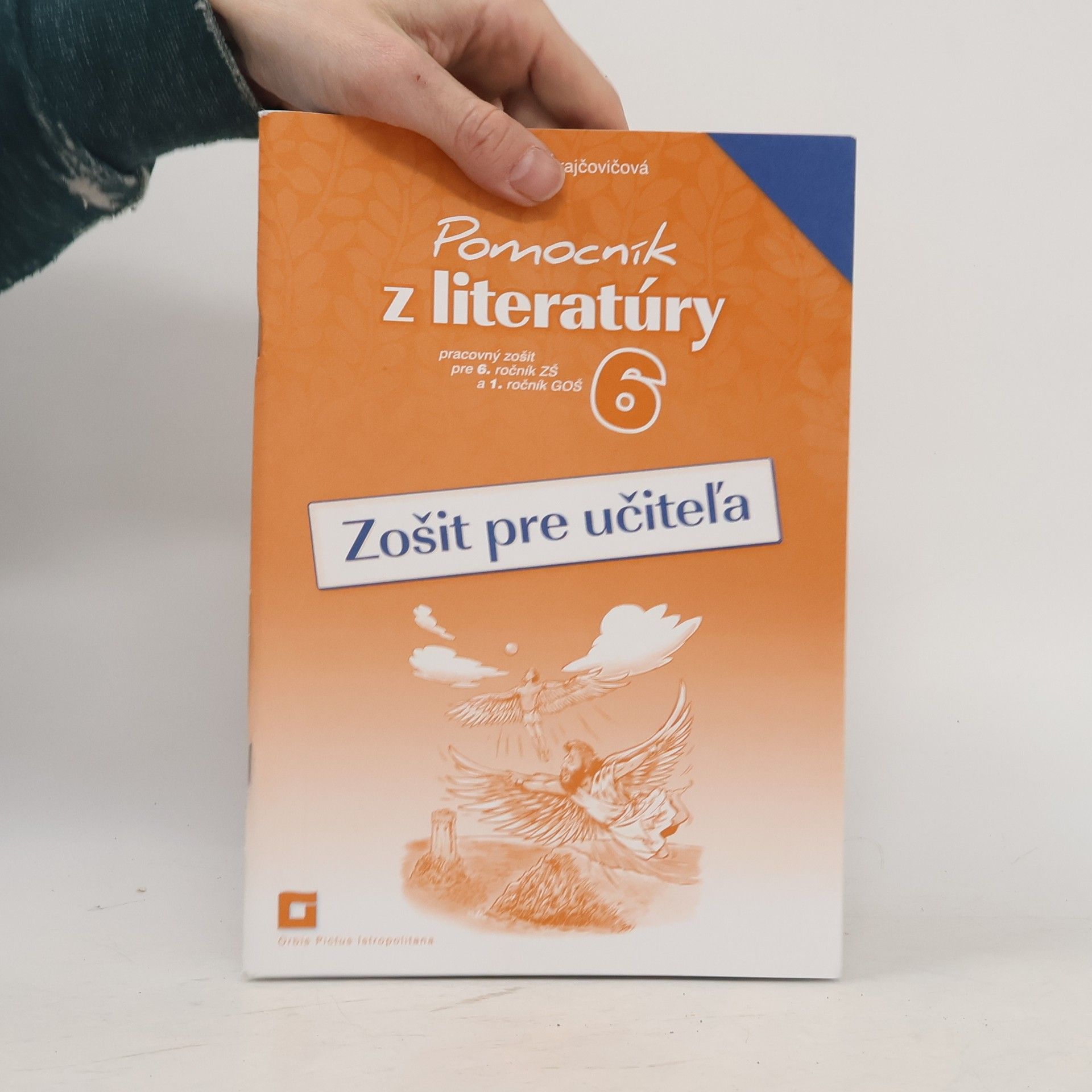 Jarmila Krajčovičová Pomocník z literatúry. Zošit pre učiteľa