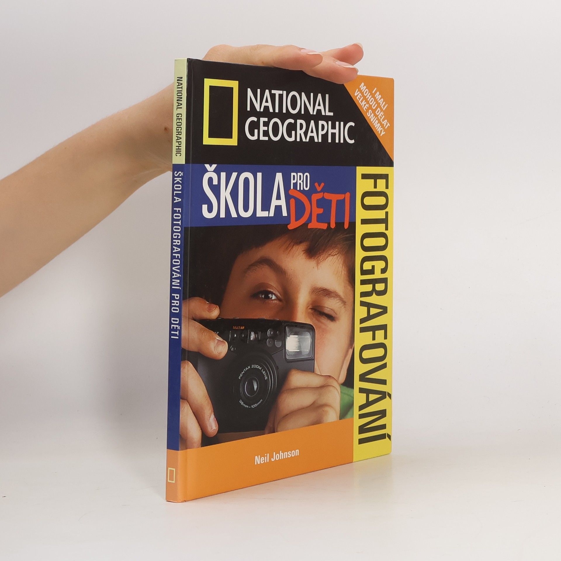 Neil Johnson Škola fotografování pro děti