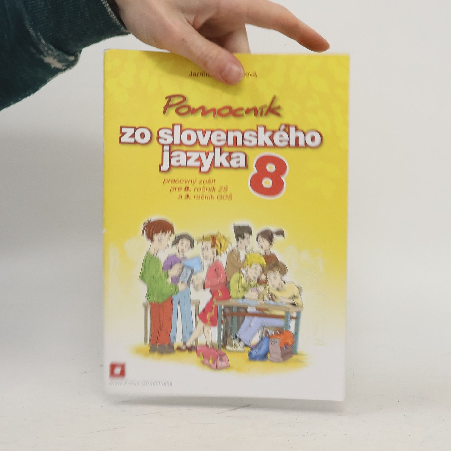 Jarmila Krajčovičová Pomocník zo slovenského jazyka 8 (pracovný zošit)