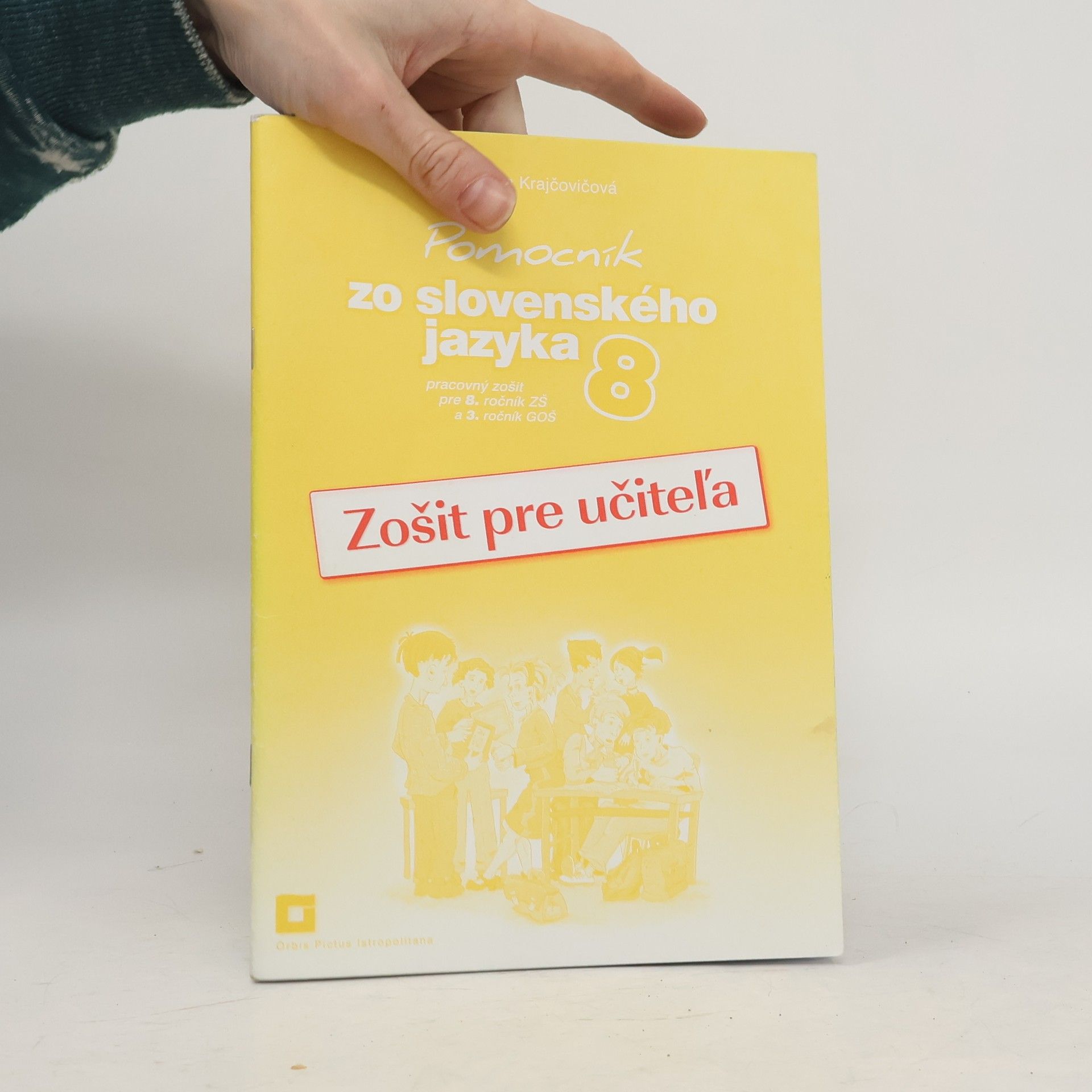 Jarmila Krajčovičová Pomocník zo slovenského jazyka 8 (Zošit pre učiteľa)