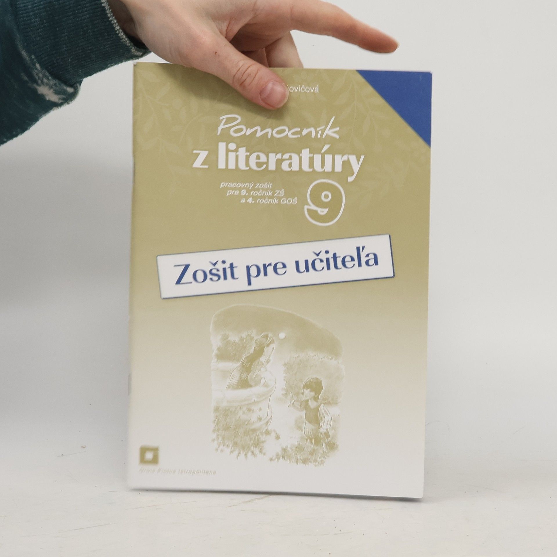Sovičová Pomocník z literatúry 9 - Zošit pre učiteľa