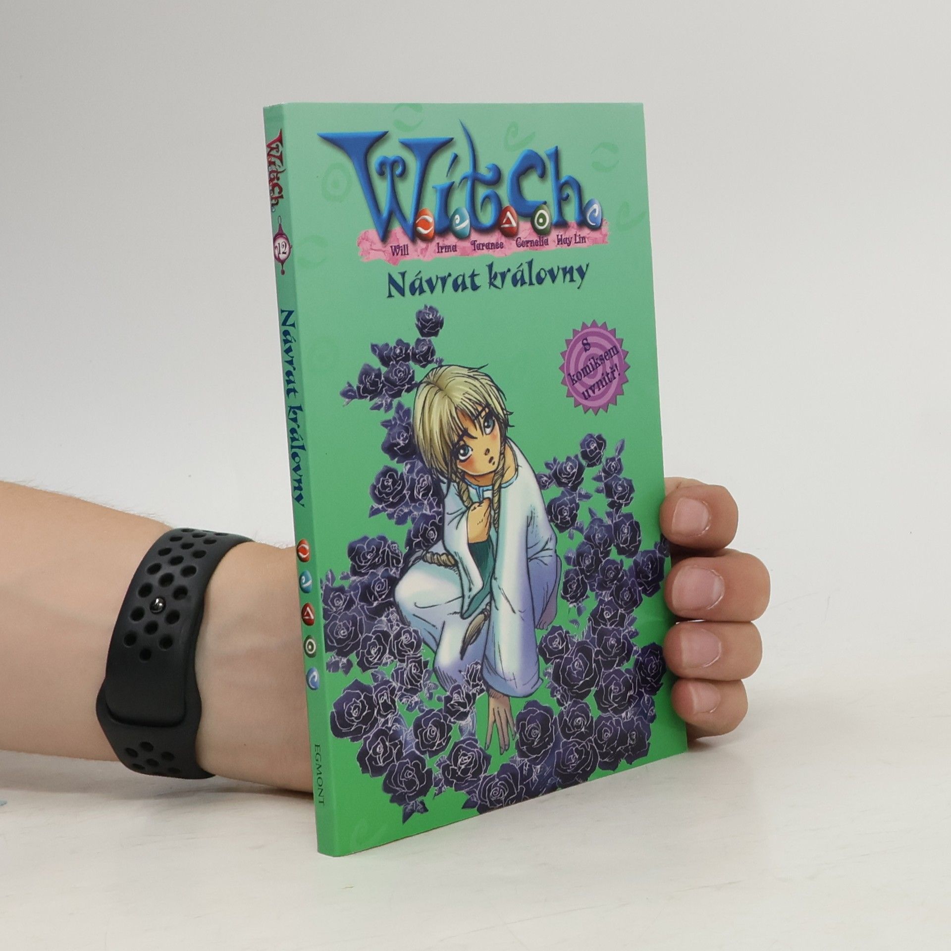 Kolektiv autorů Witch. Návrat královny.