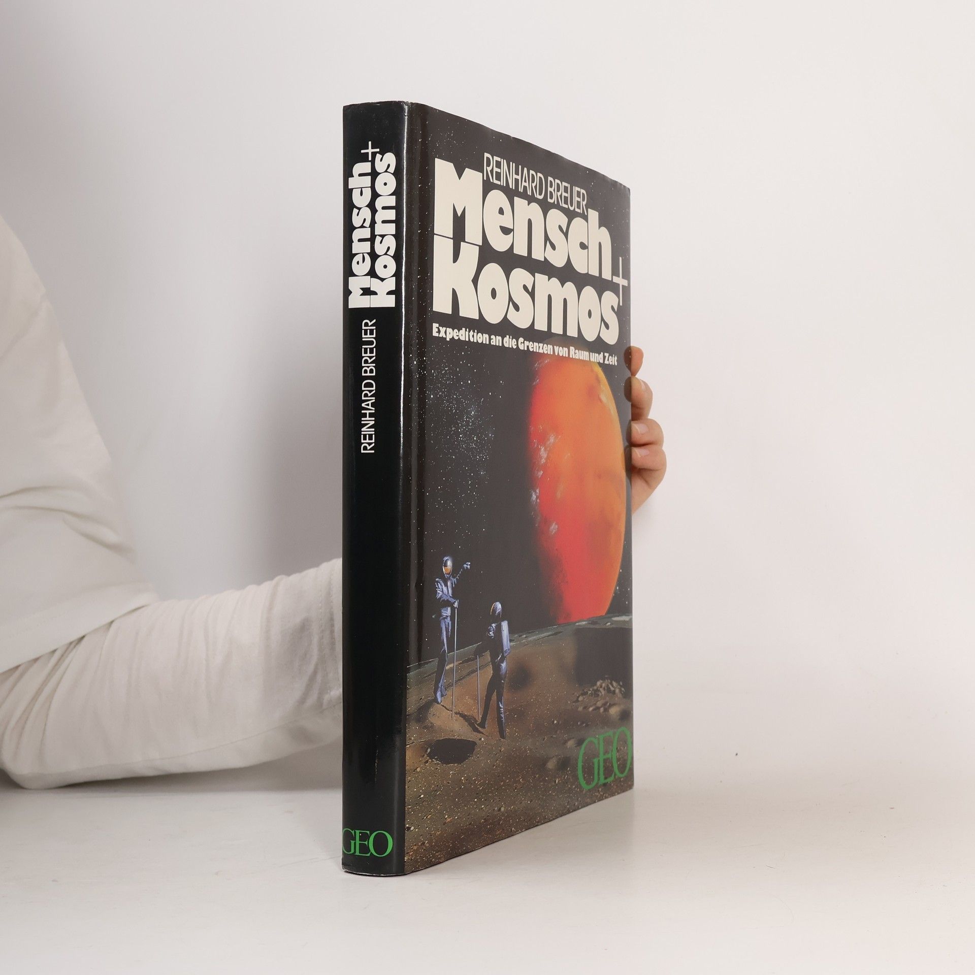 Reinhard Breuer Mensch + [und] Kosmos
