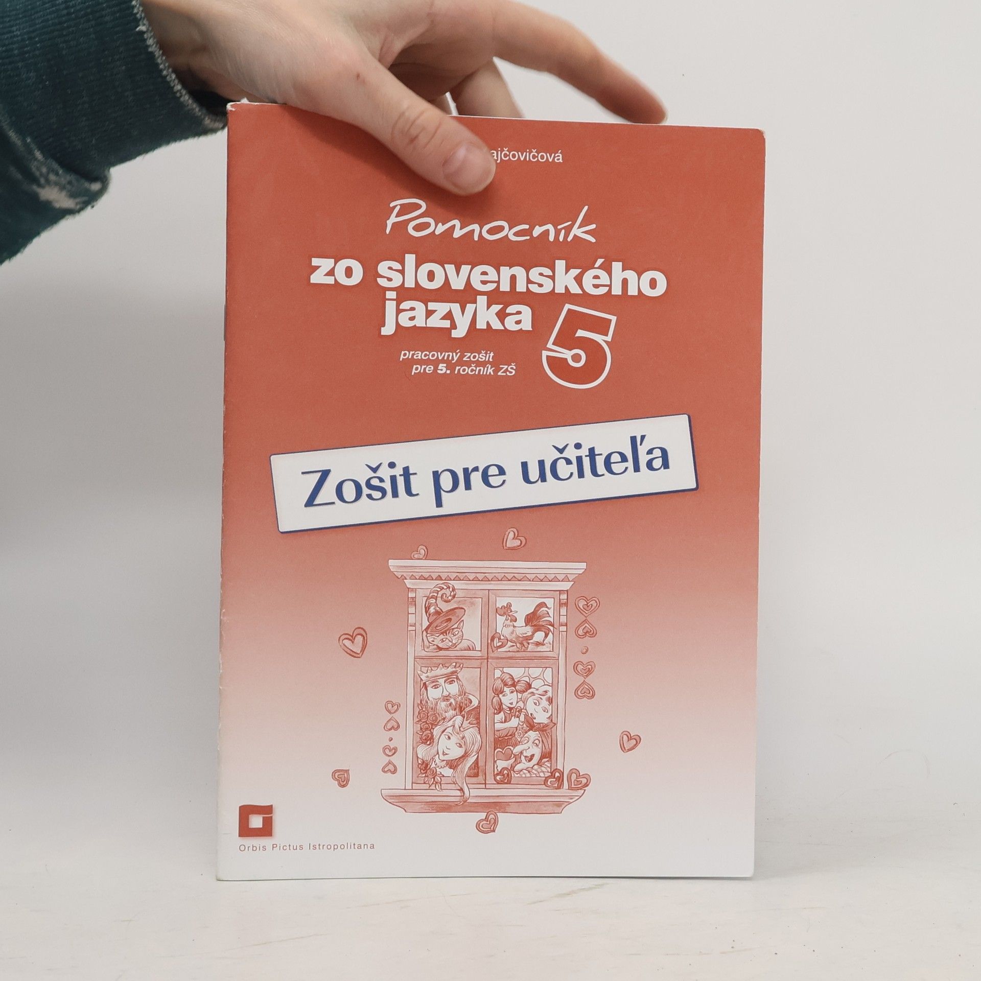 Jarmila Krajčovičová Pomocník zo slovenského jazyka 5 - Zošit pre učiteľa