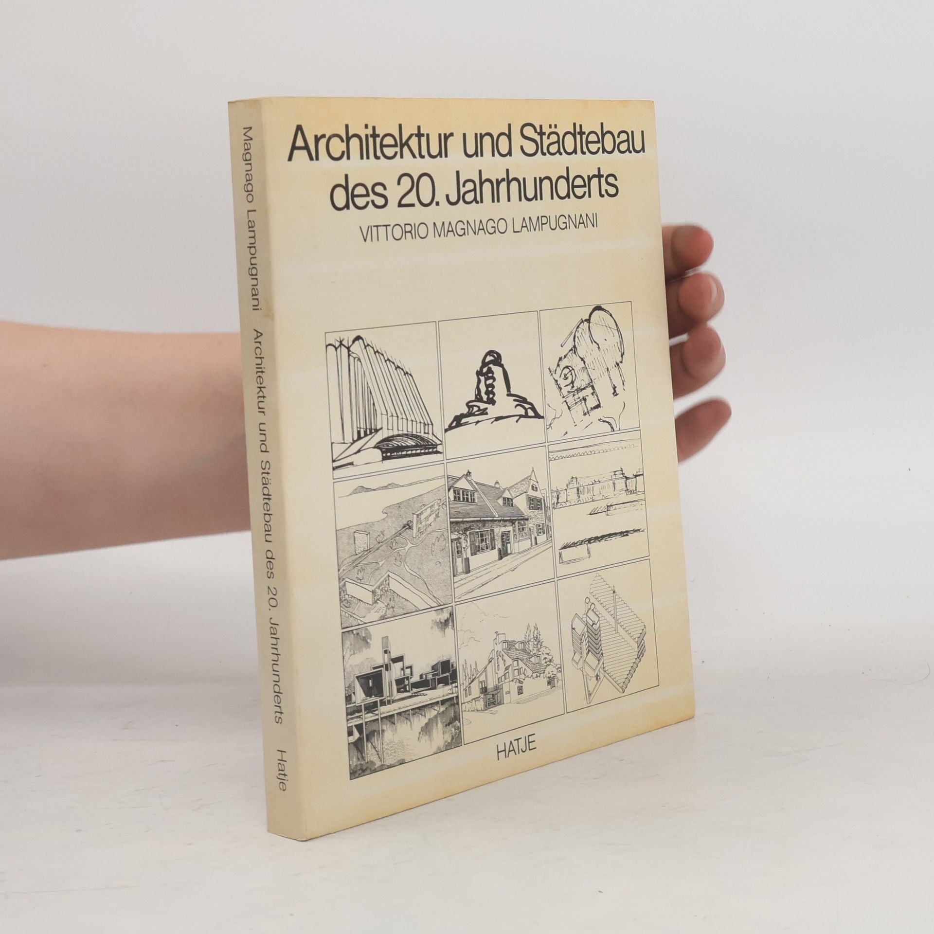 Vittorio Magnago Lampugnani Architektur und Städtebau des 20. [zwanzigsten] Jahrhunderts