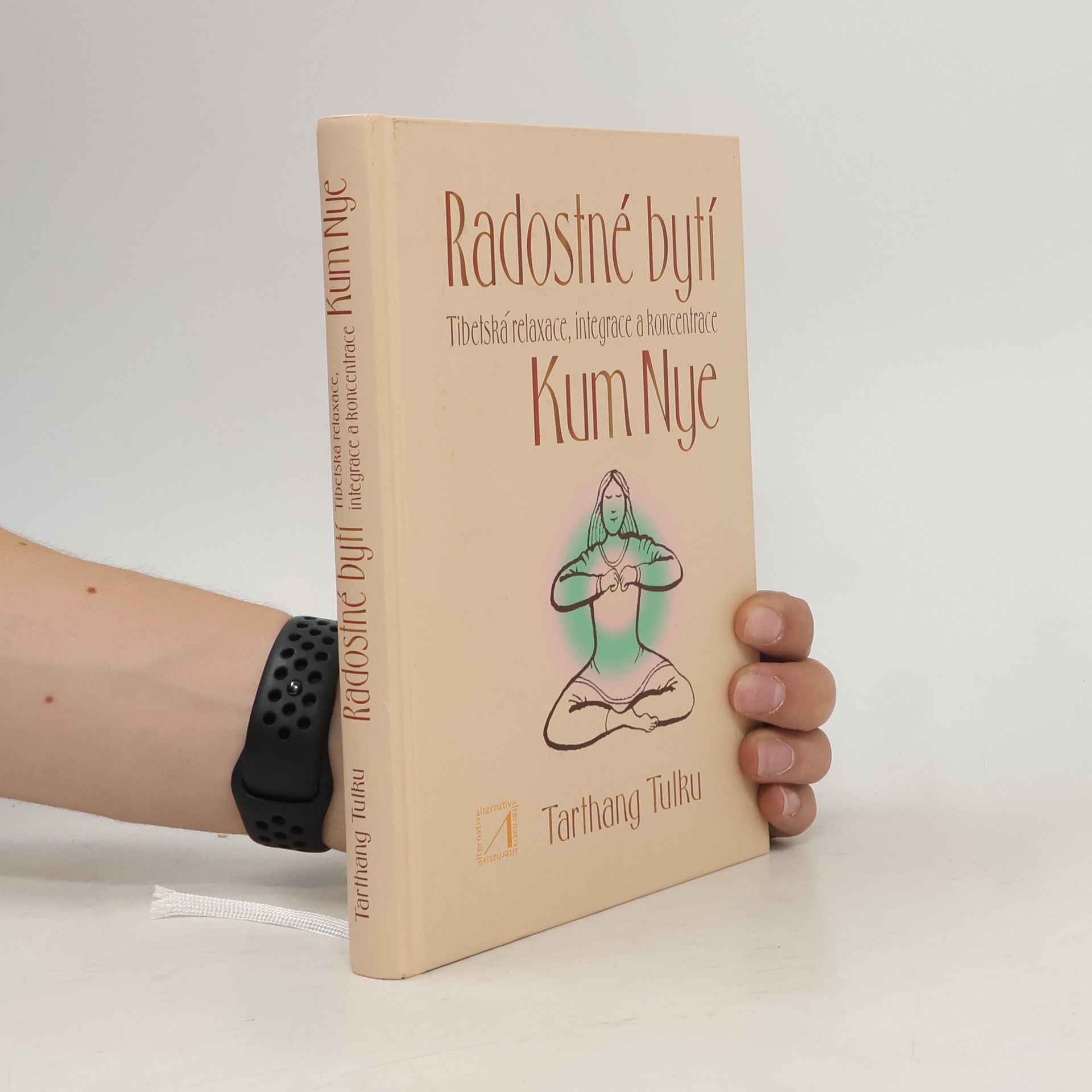 Tarthang Tulku Radostné bytí