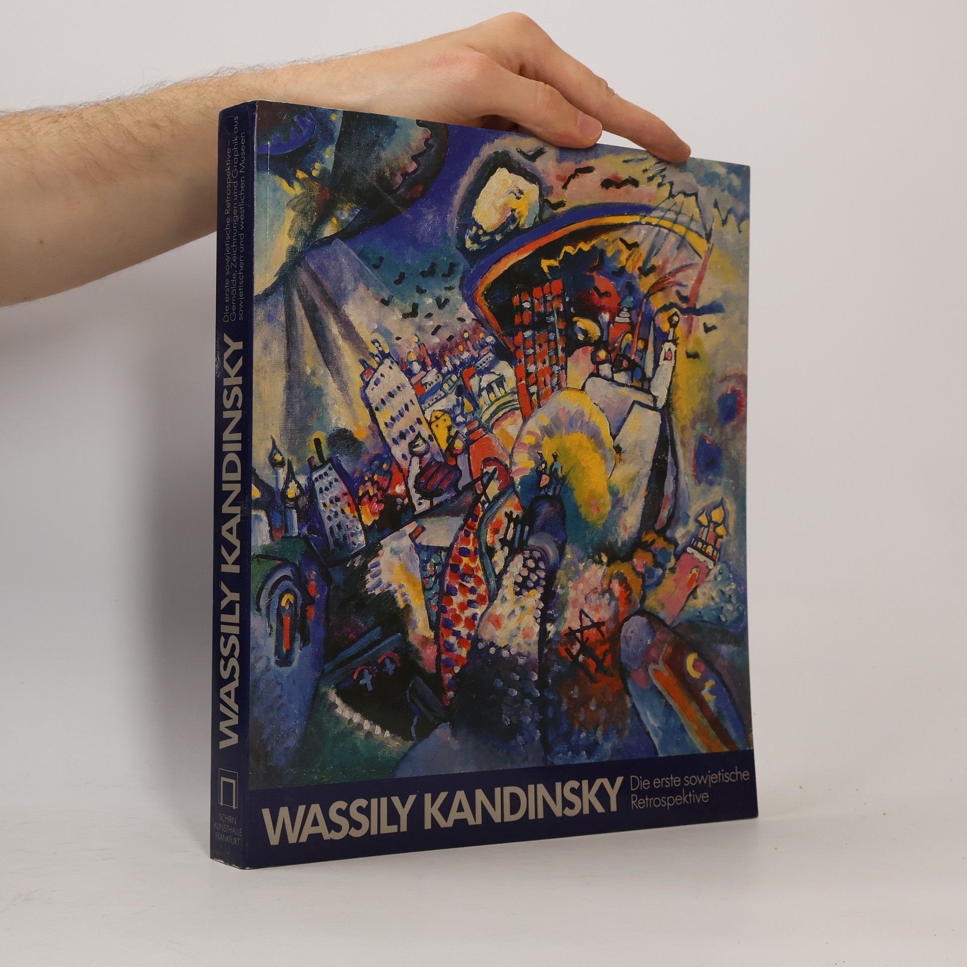 Wassily Kandinsky Wassily Kandinsky. Die erste sowjetische Retrospektive