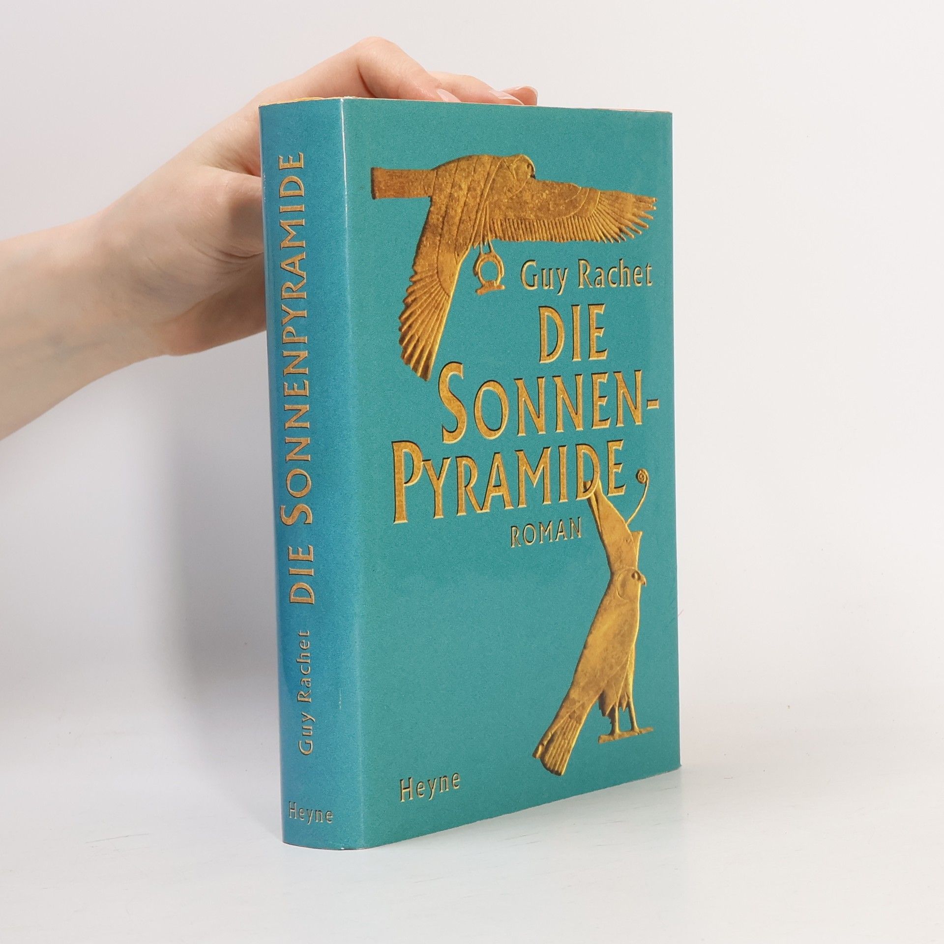 Guy Rachet Die Sonnenpyramide