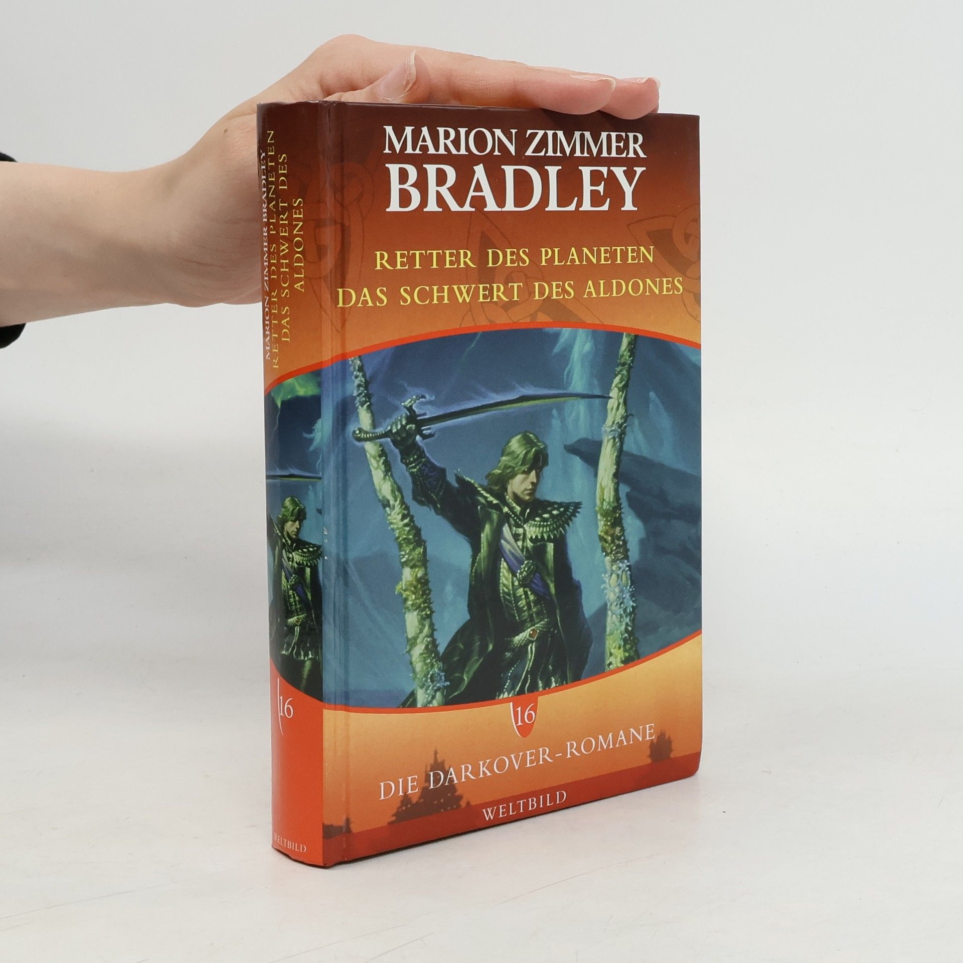 Marion Zimmer Bradley Die Darkover-Romane 16. Retter des Planeten. Das Schwert des Aldones