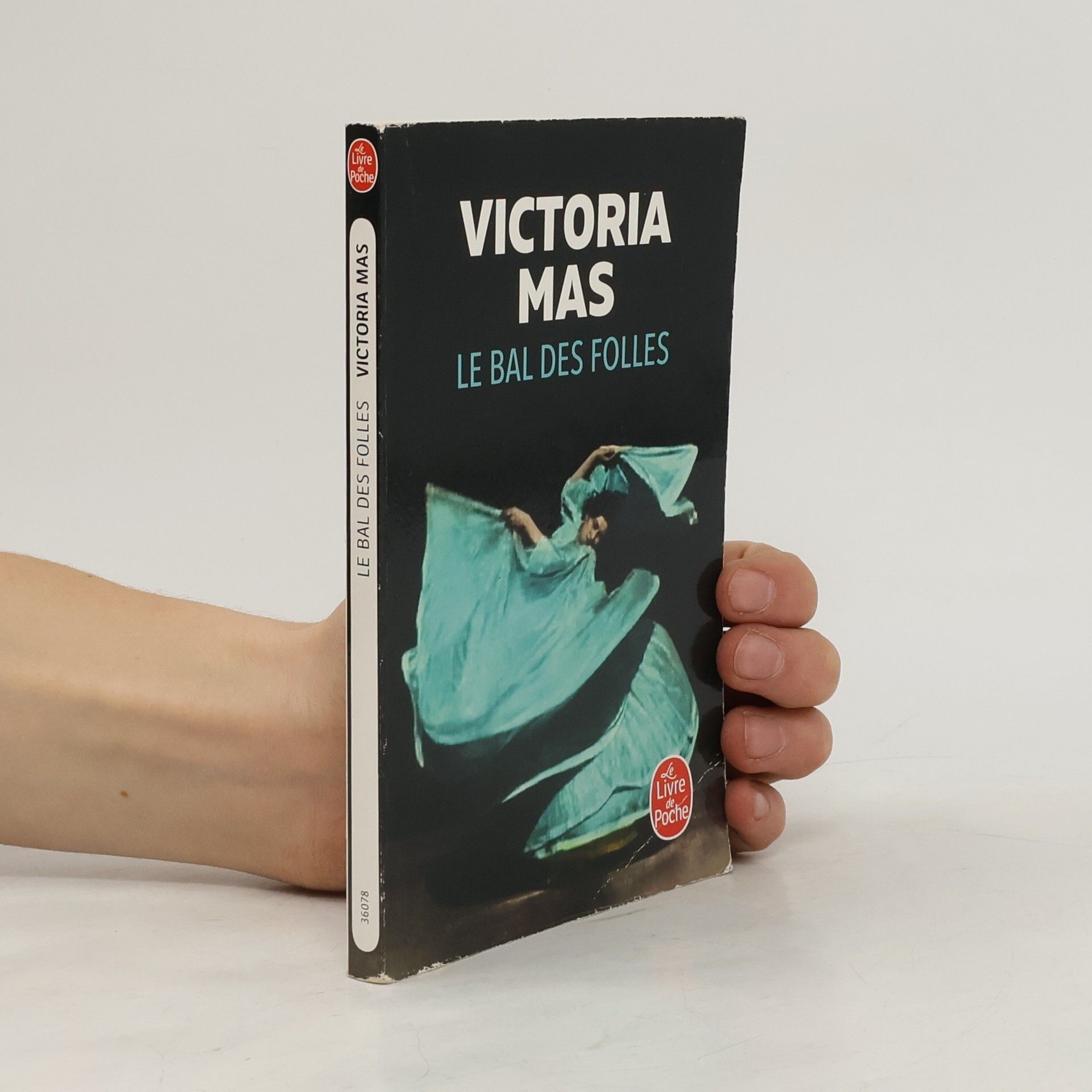 Victoria Mas Le Bal des folles