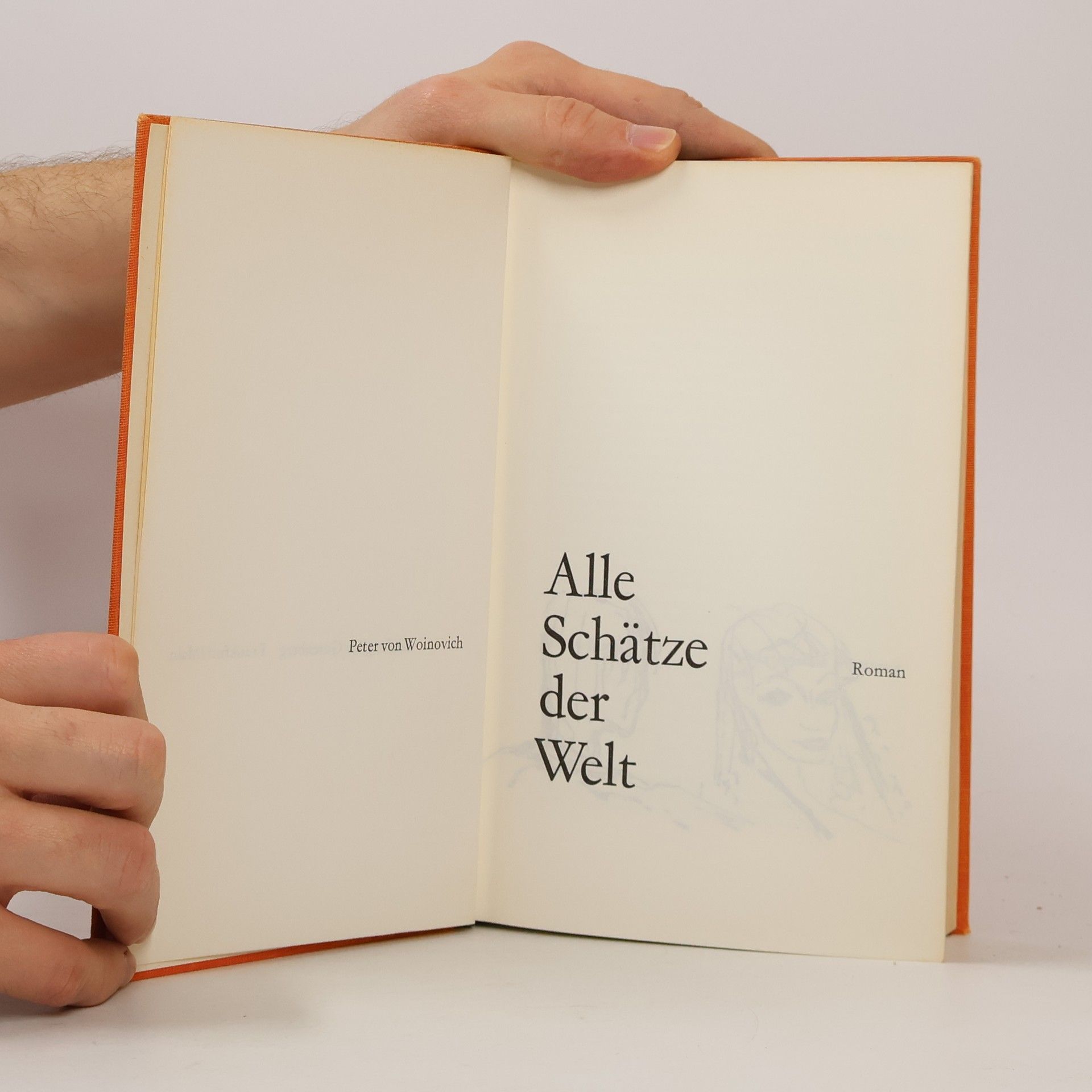 Peter von Woinovich Alle Schätze der Welt