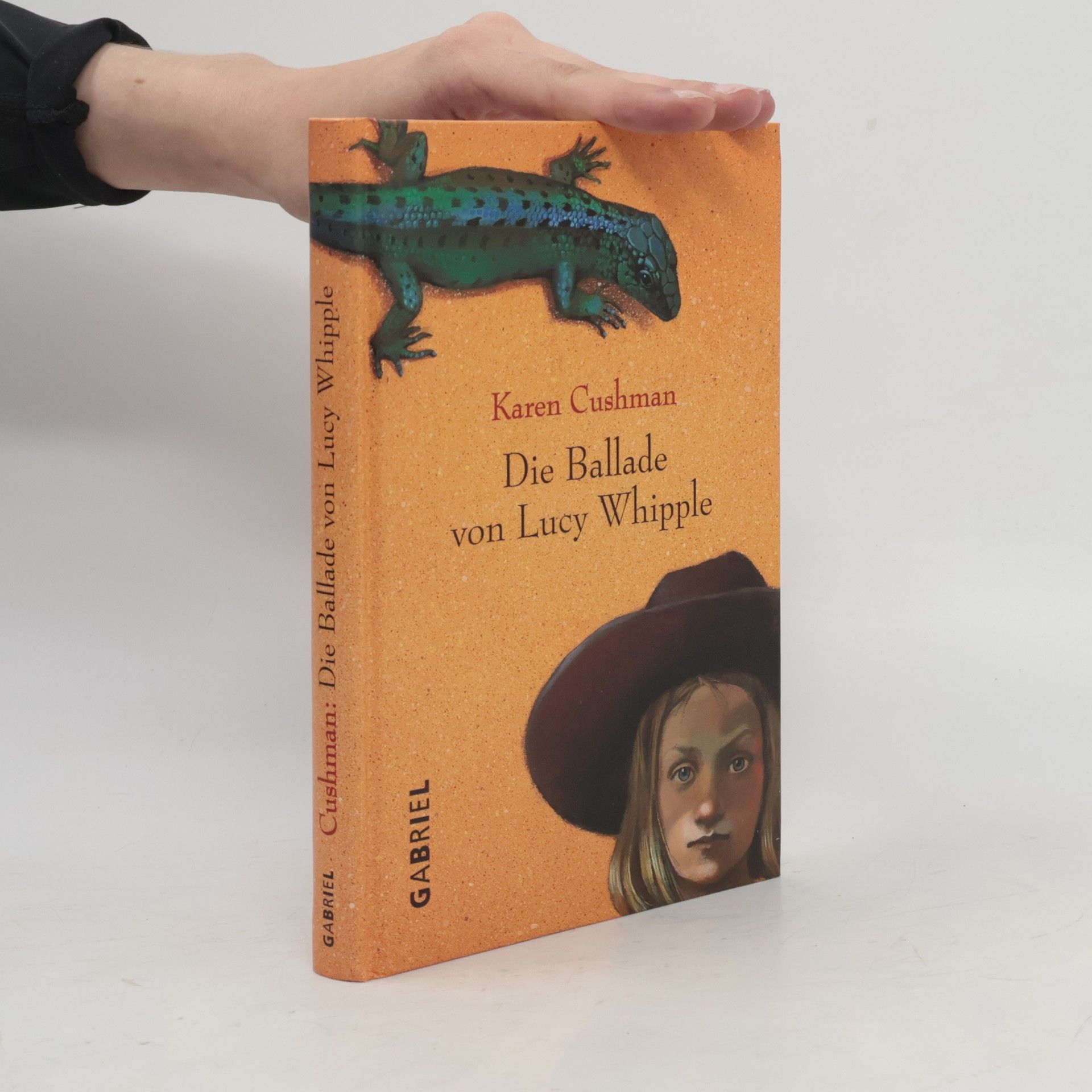 Karen Cushman Die Ballade von Lucy Whipple