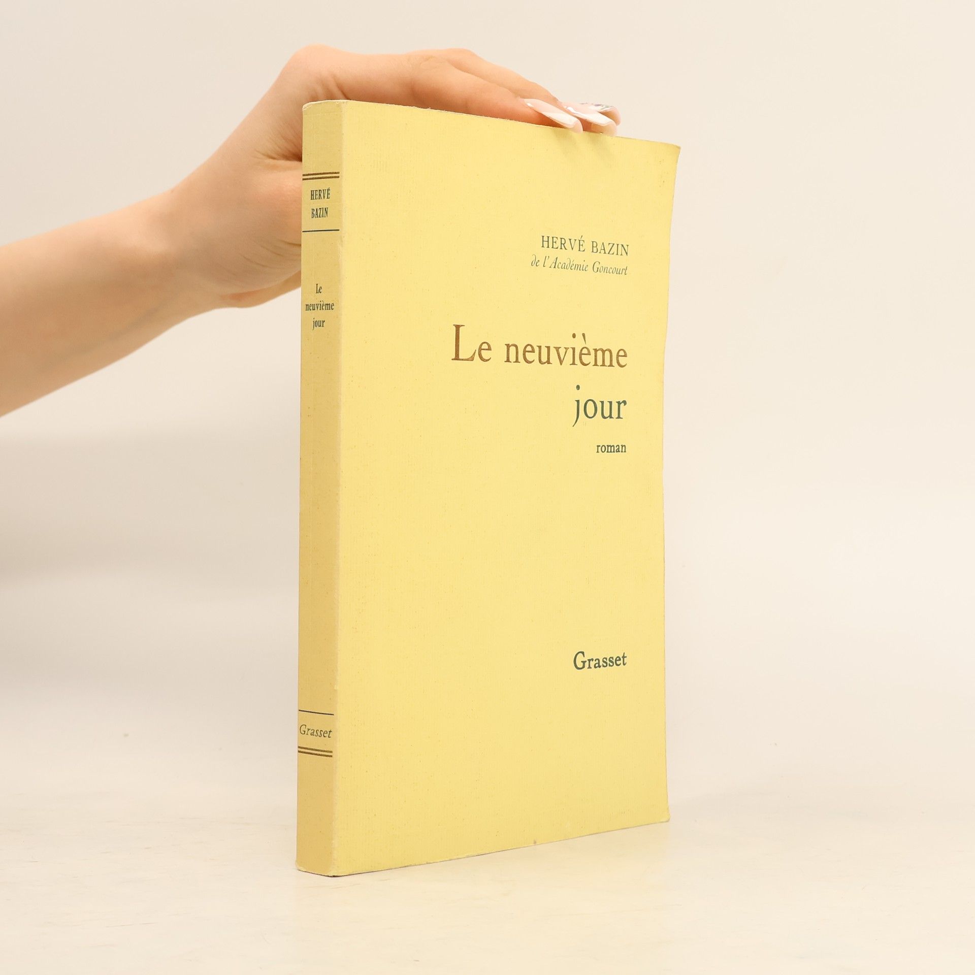 Hervé Bazin Le neuvième jour