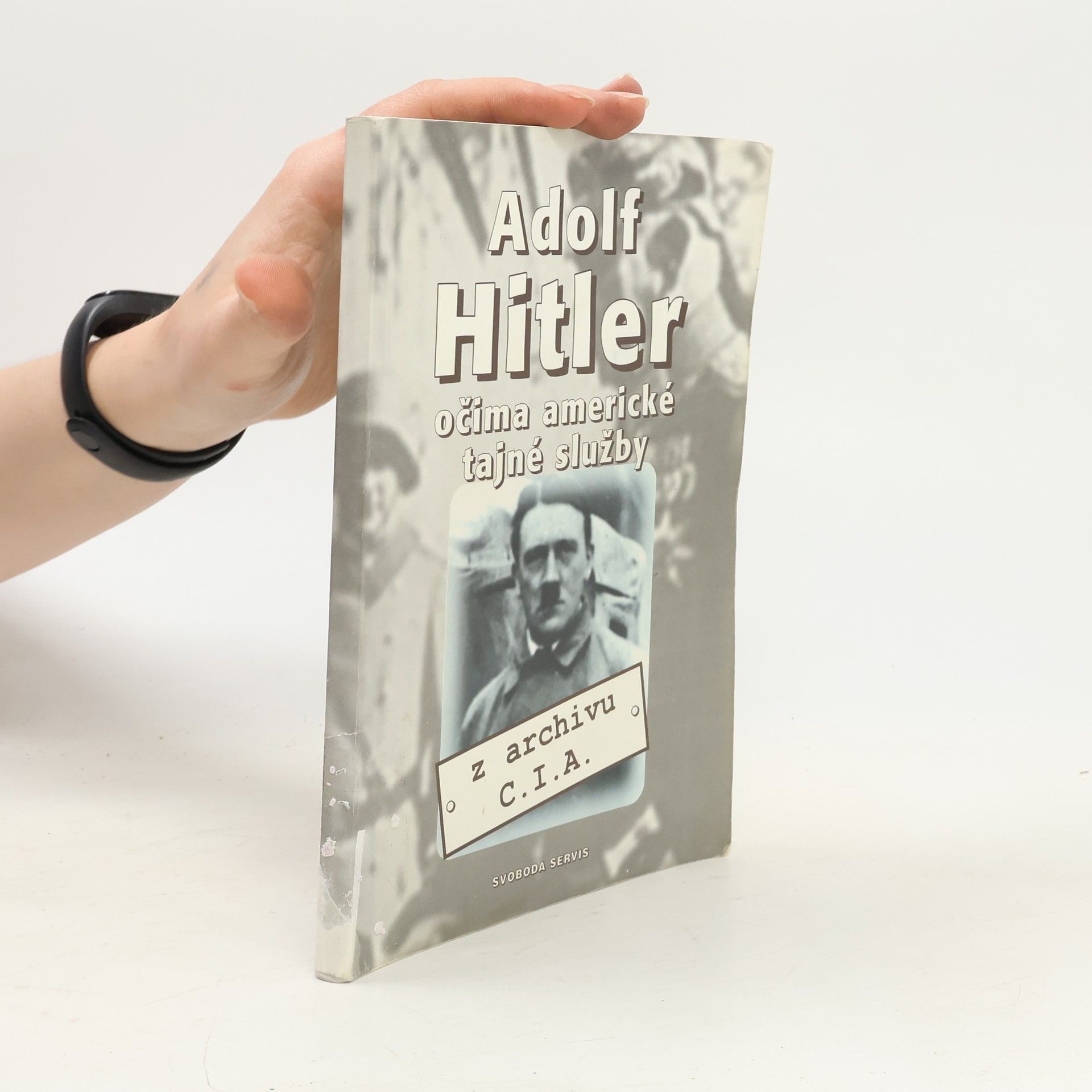 * antologie Adolf Hitler- očima americké tajné služby