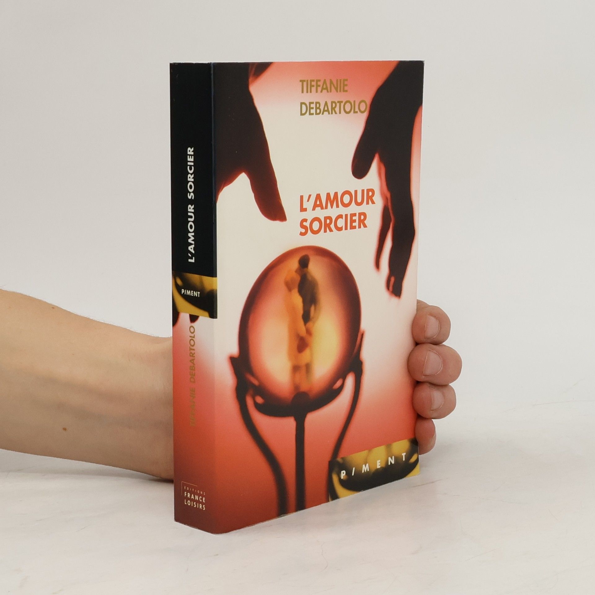Tiffanie DeBartolo L'Amour sorcier