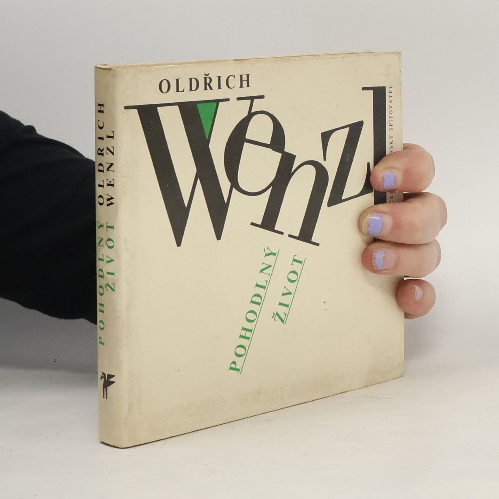 Oldřich Wenzl Pohodlný život
