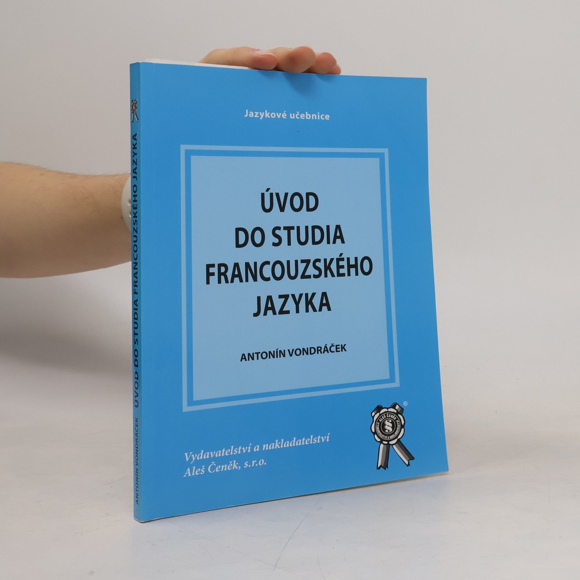 Antonín Vondráček Úvod do studia francouzského jazyka