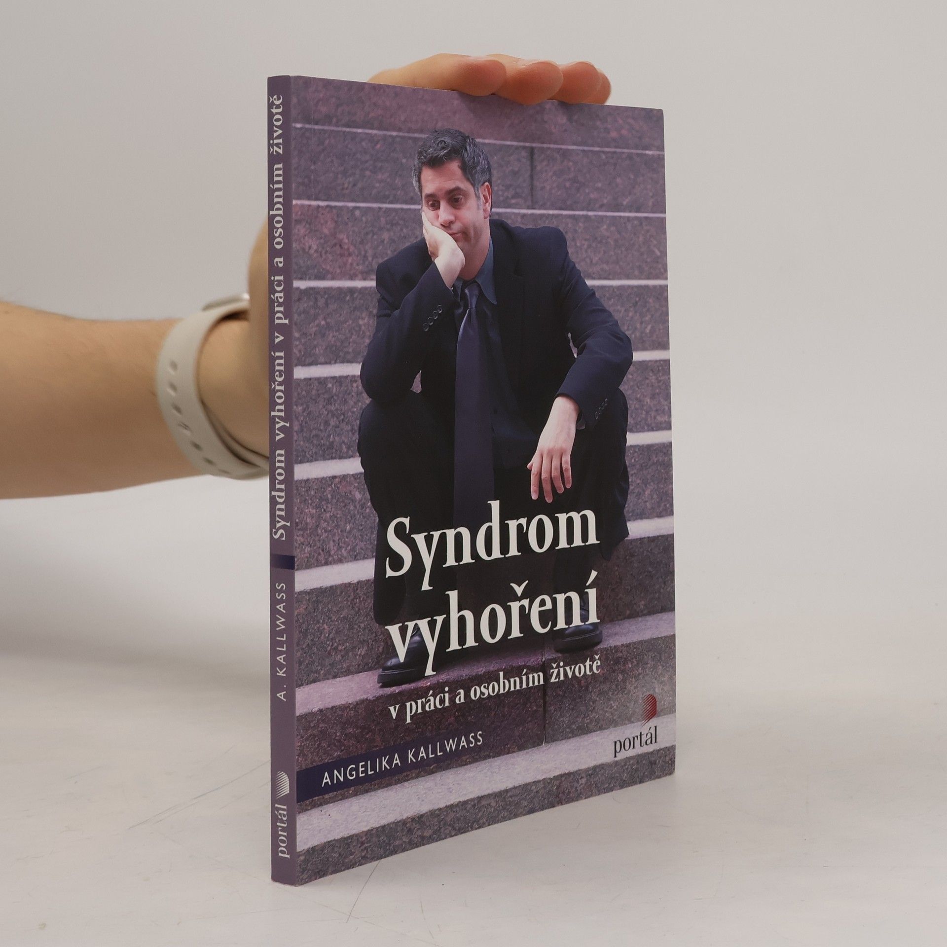 Angelika Kallwass Syndrom vyhoření v práci a v osobním životě