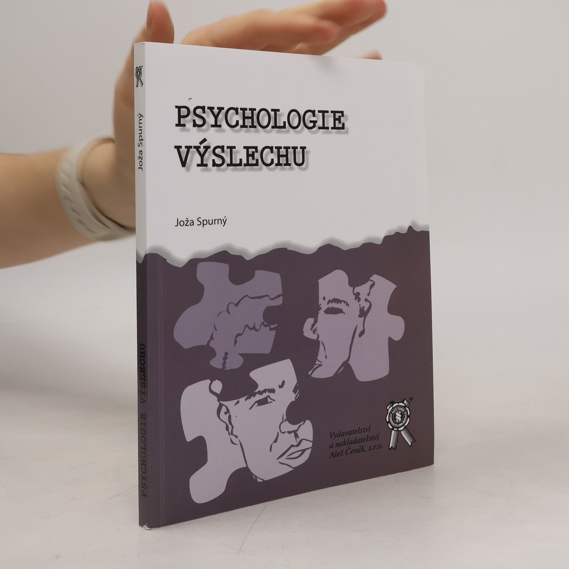 Joža Spurný Psychologie výslechu