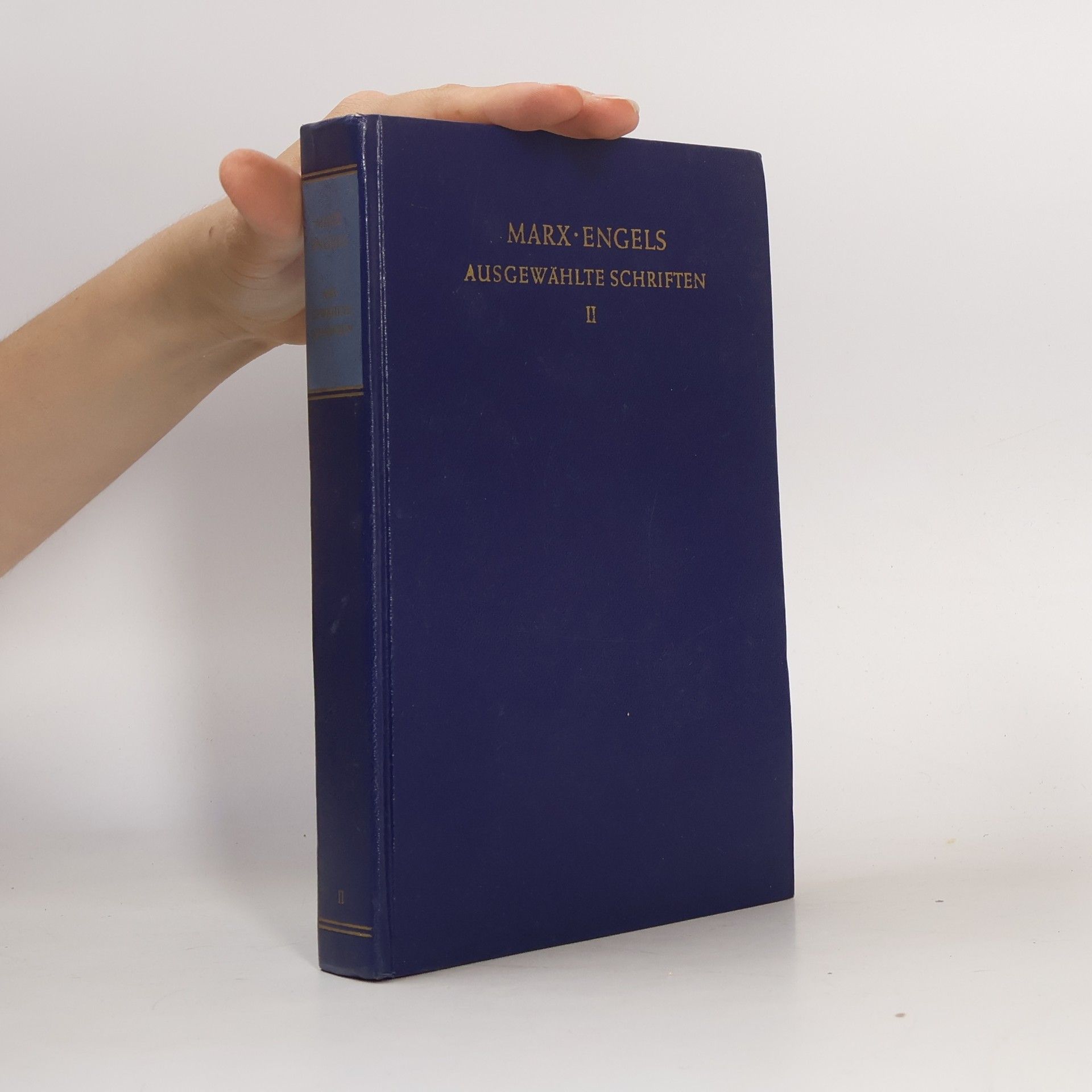 Karl Marx Ausgewählte schriften II