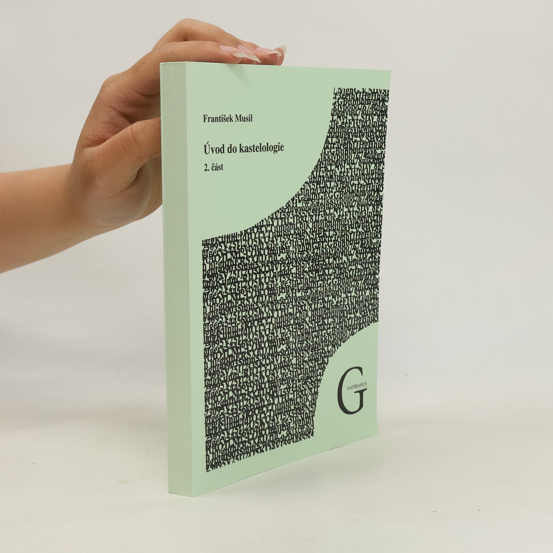 František Musil Úvod do kastelologie (II. část)