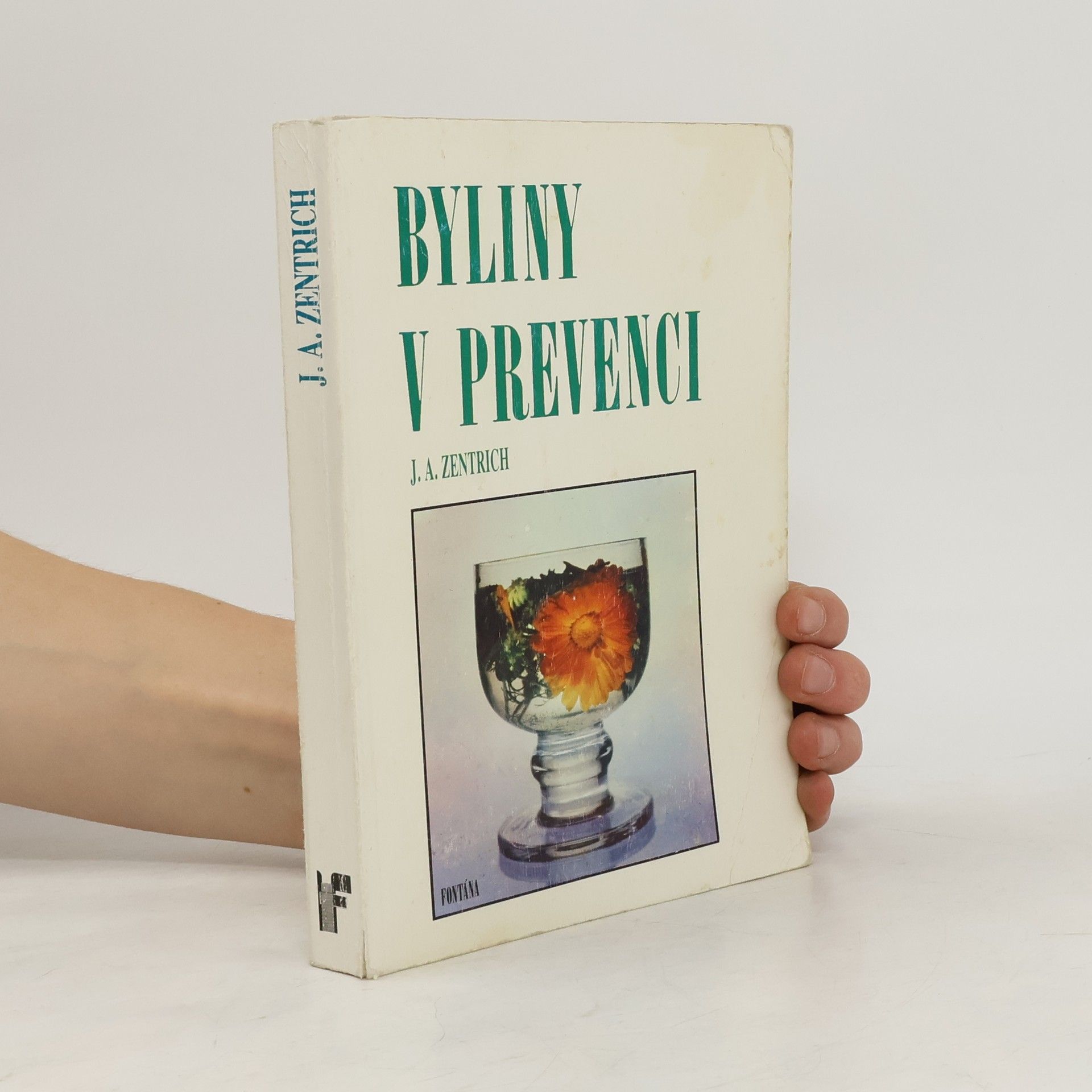 Josef Antonín Zentrich Byliny v prevenci