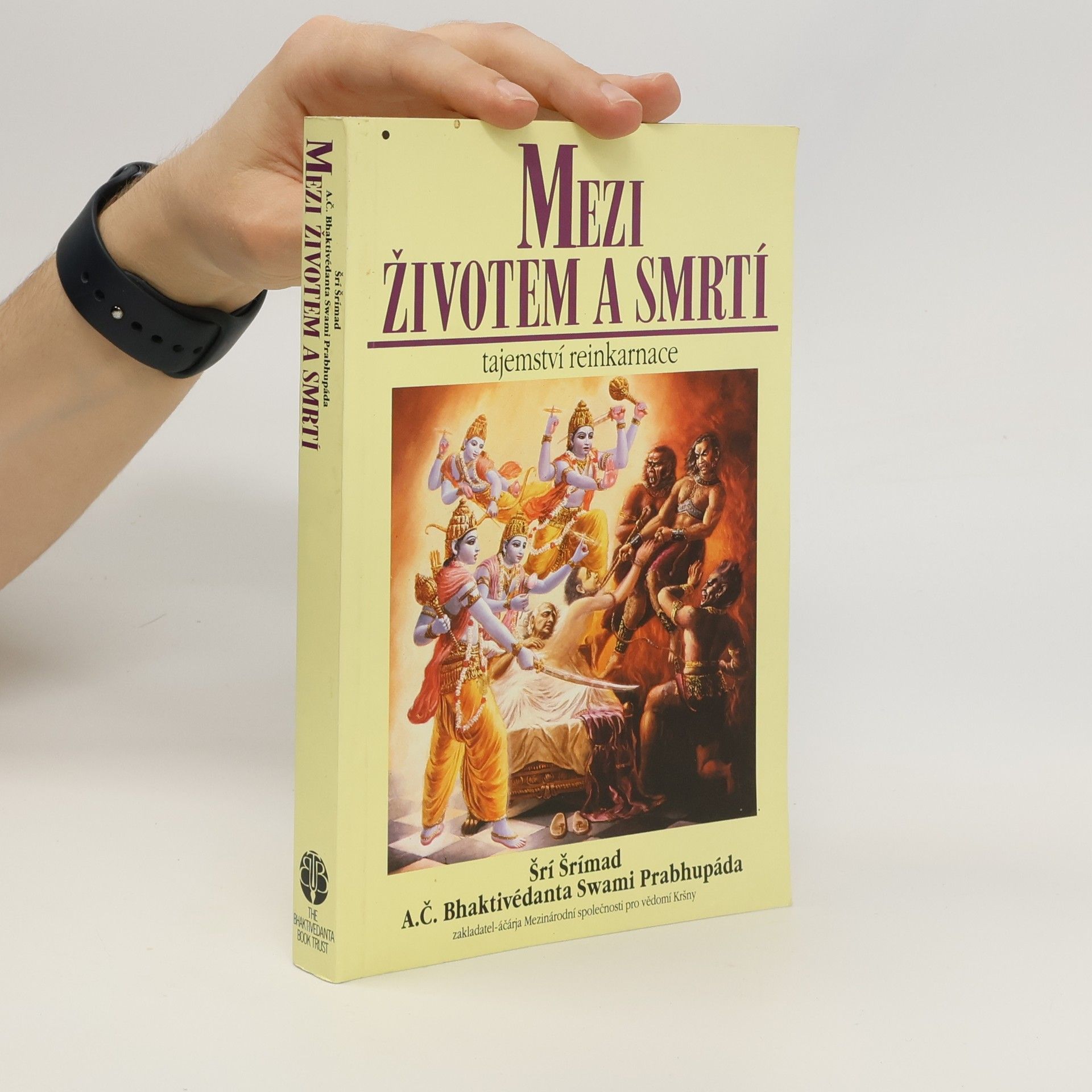 Šrí Šrímad A. Č. Bhaktivédanta Swami Prabhupáda Mezi životem a smrtí