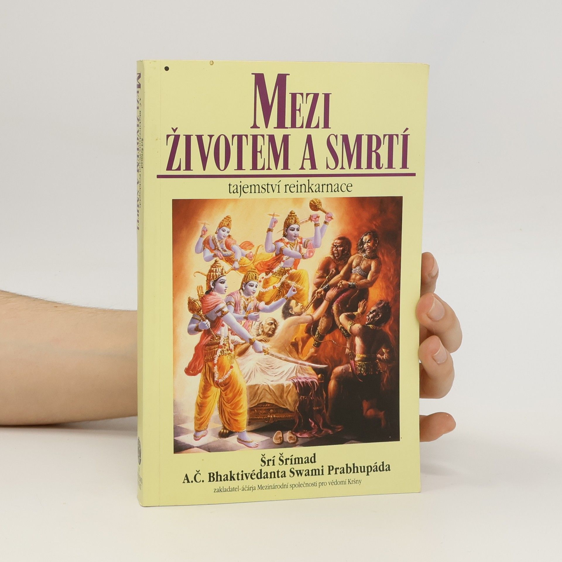 Šrí Šrímad A. Č. Bhaktivédanta Swami Prabhupáda Mezi životem a smrtí