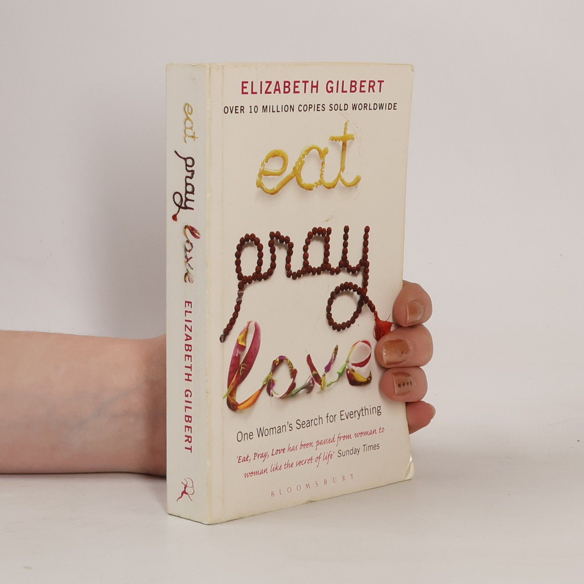 Elizabeth Gilbert Eat, Pray, Love