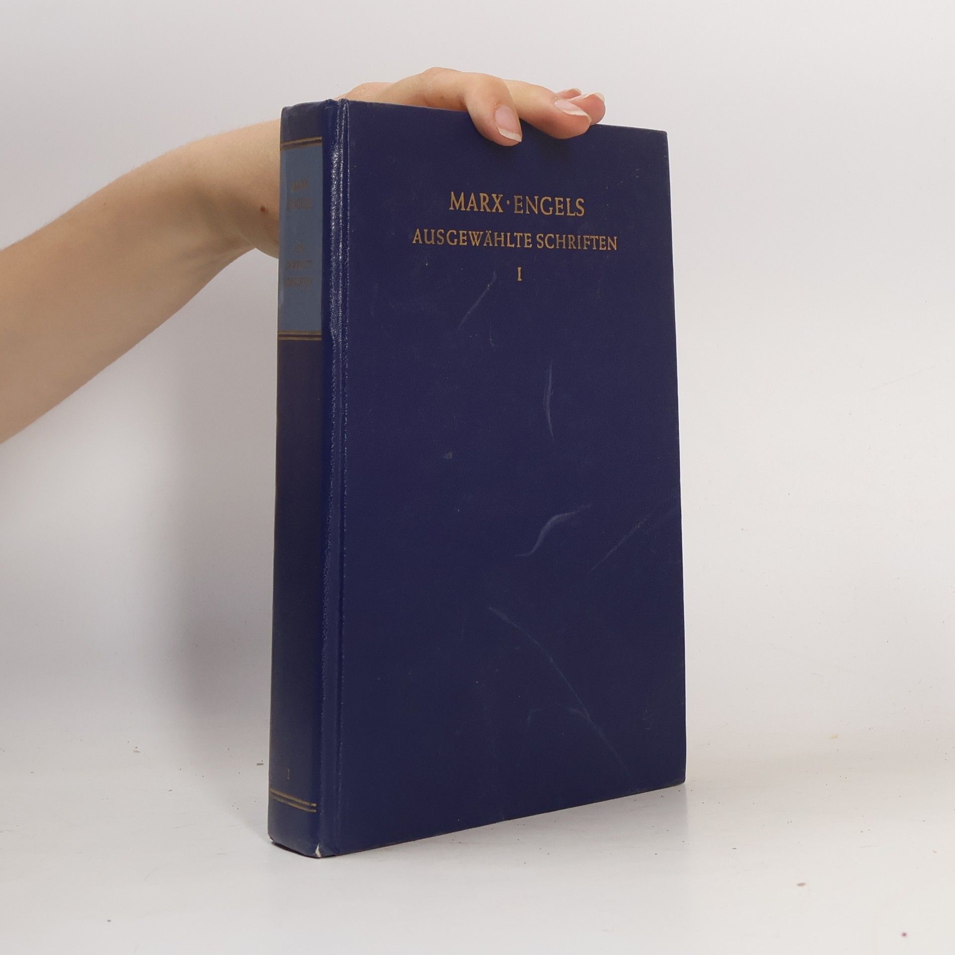 Karl Marx Ausgewählte Schriften in zwei Bänden. Band I.