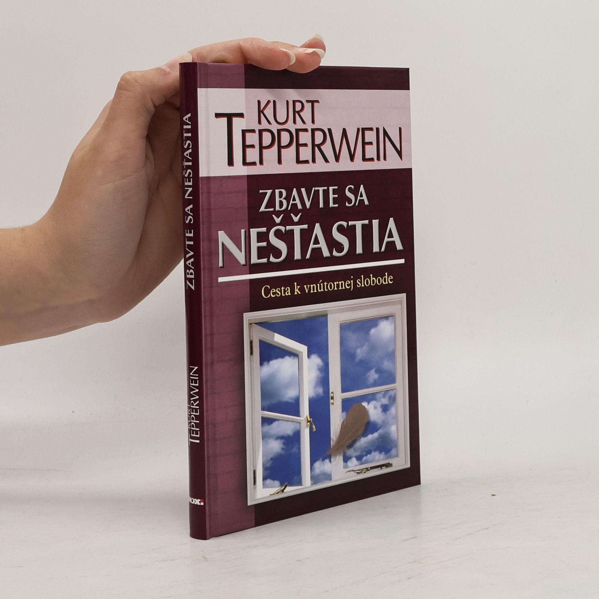 Kurt Tepperwein Zbavte sa nešťastia