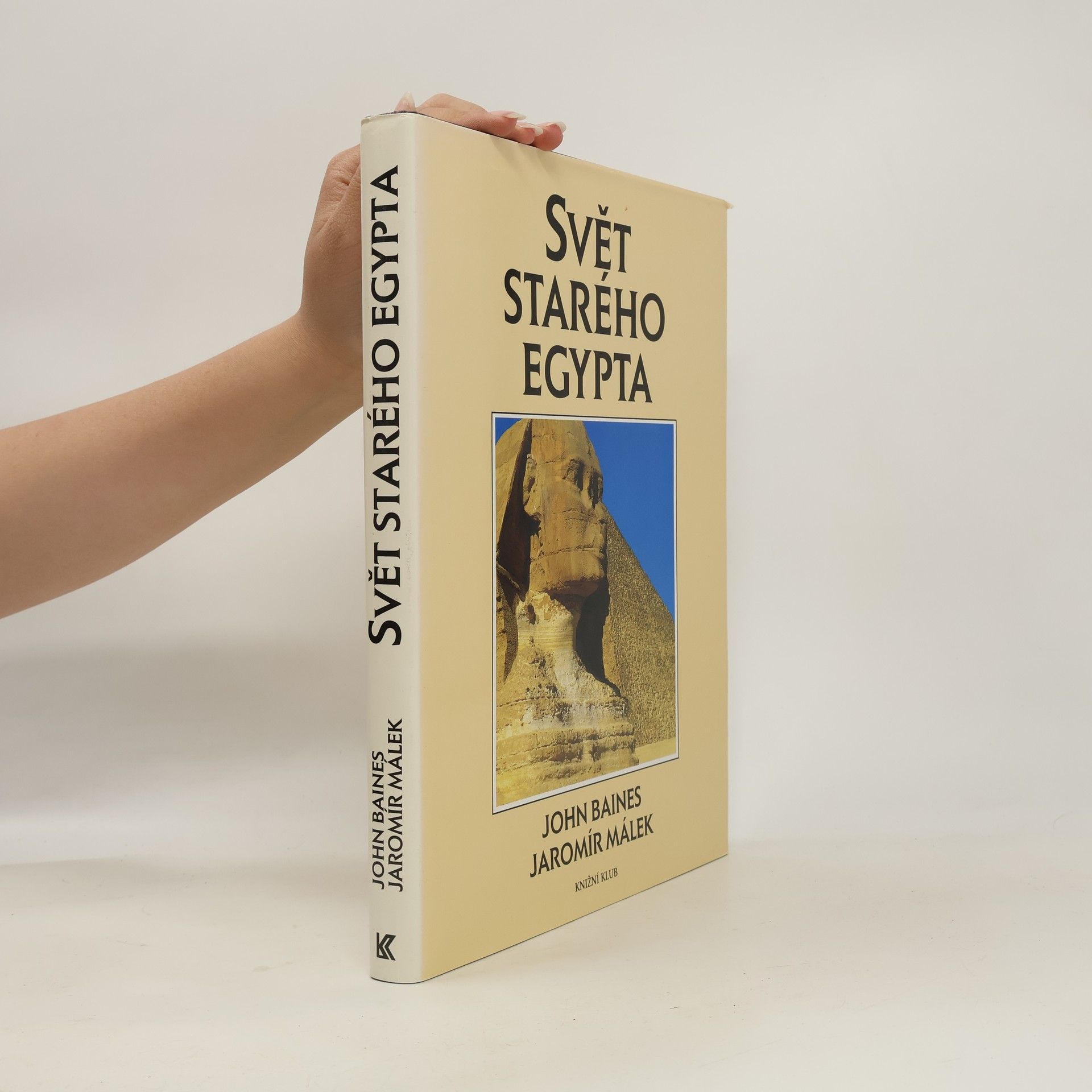 Jiří Prosecký Svět starého Egypta