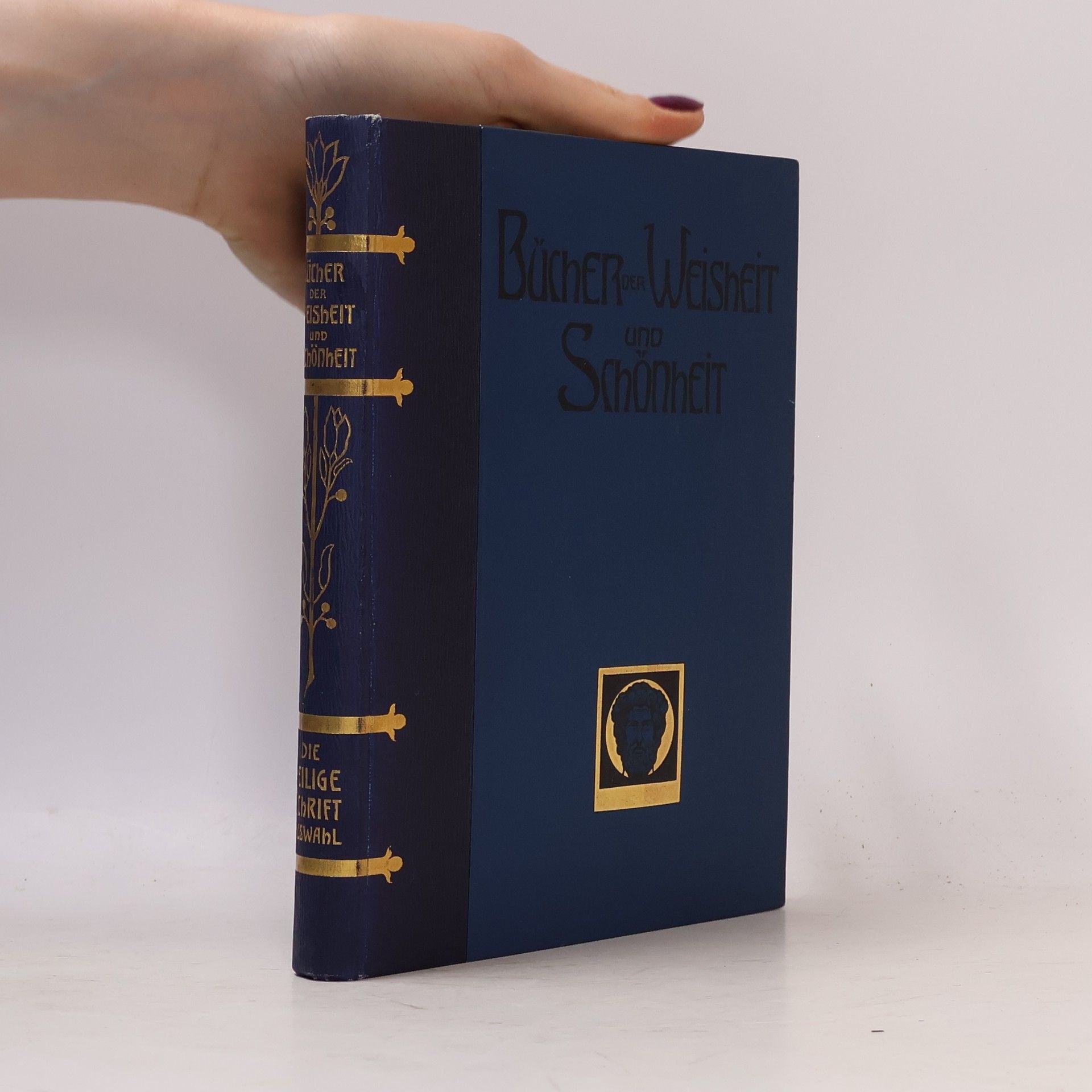 Erwin Gross Bücher der Weisheit und Schönheit. Die Heilige Schrift