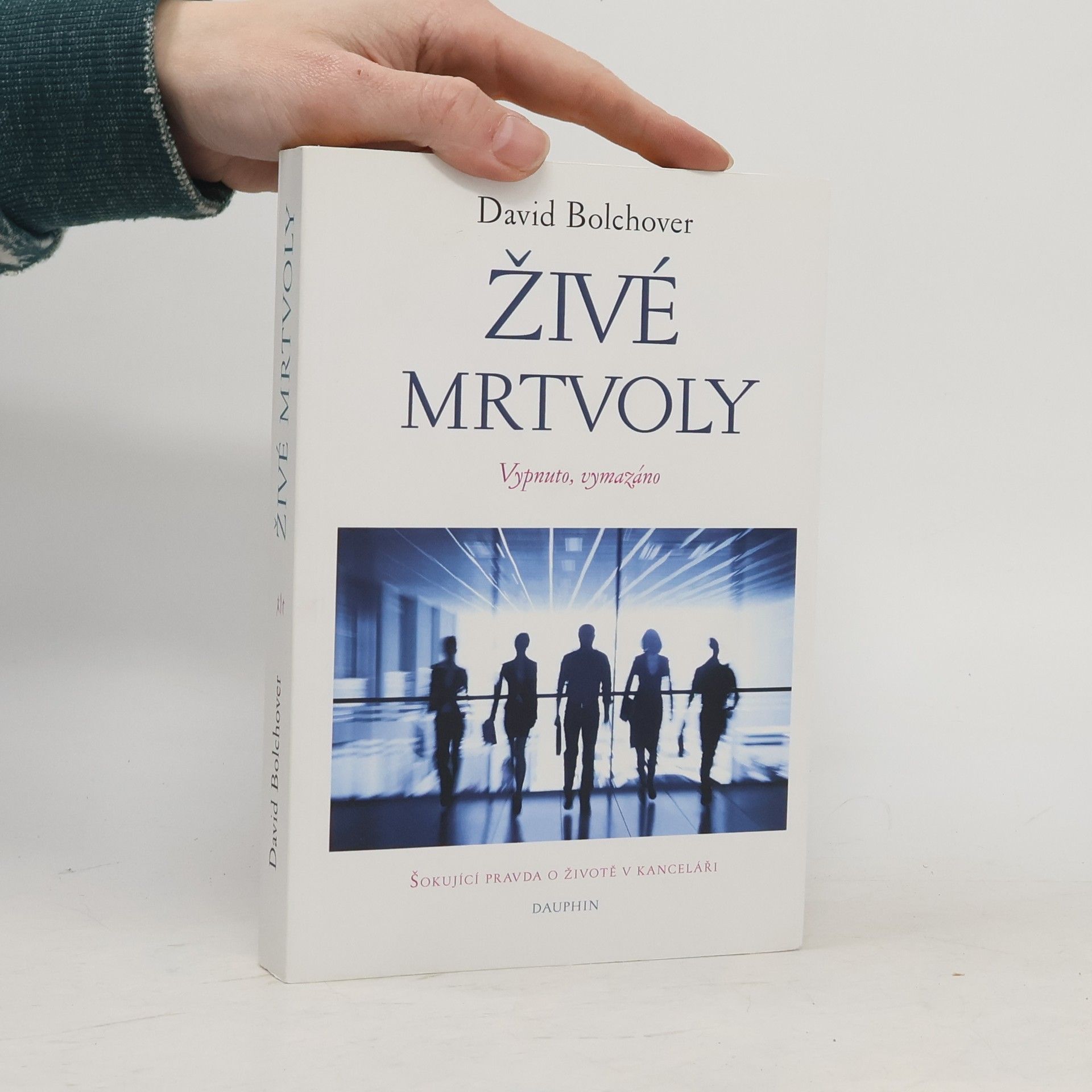 David Bolchover Živé mrtvoly