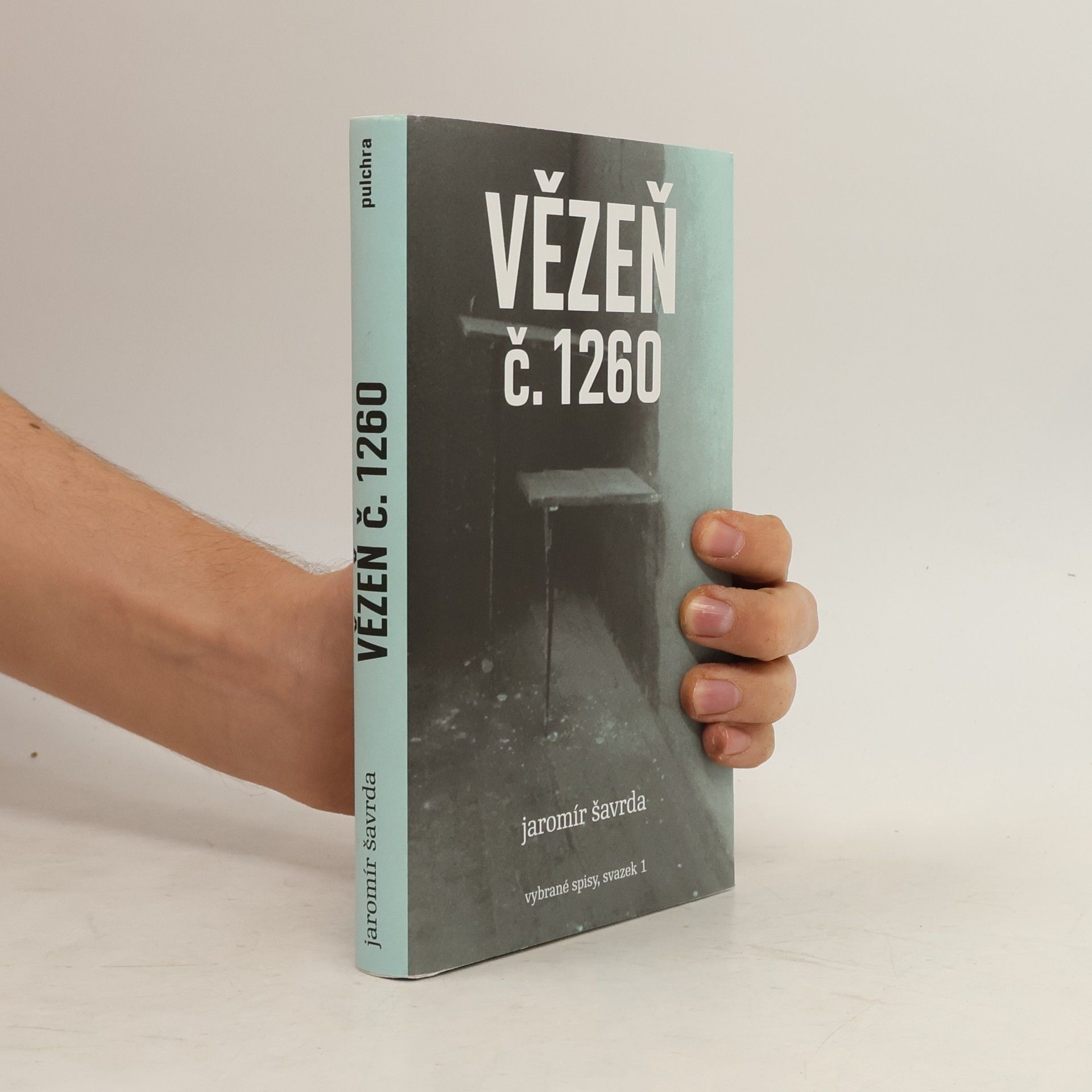 Jaromír Šavrda Vězeň č. 1260