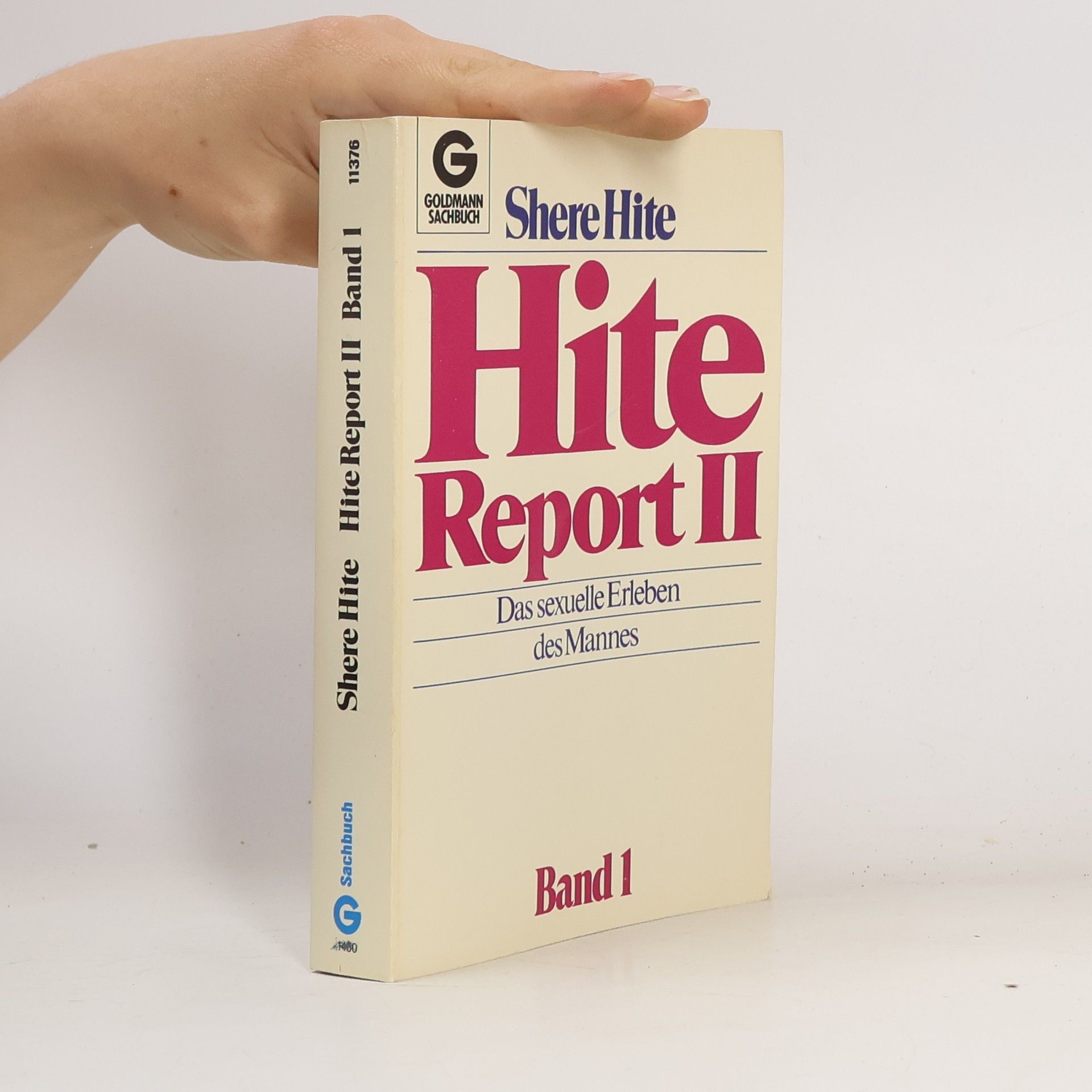 Shere Hite Hite Report II: Das sexuelle Erleben des Mannes
