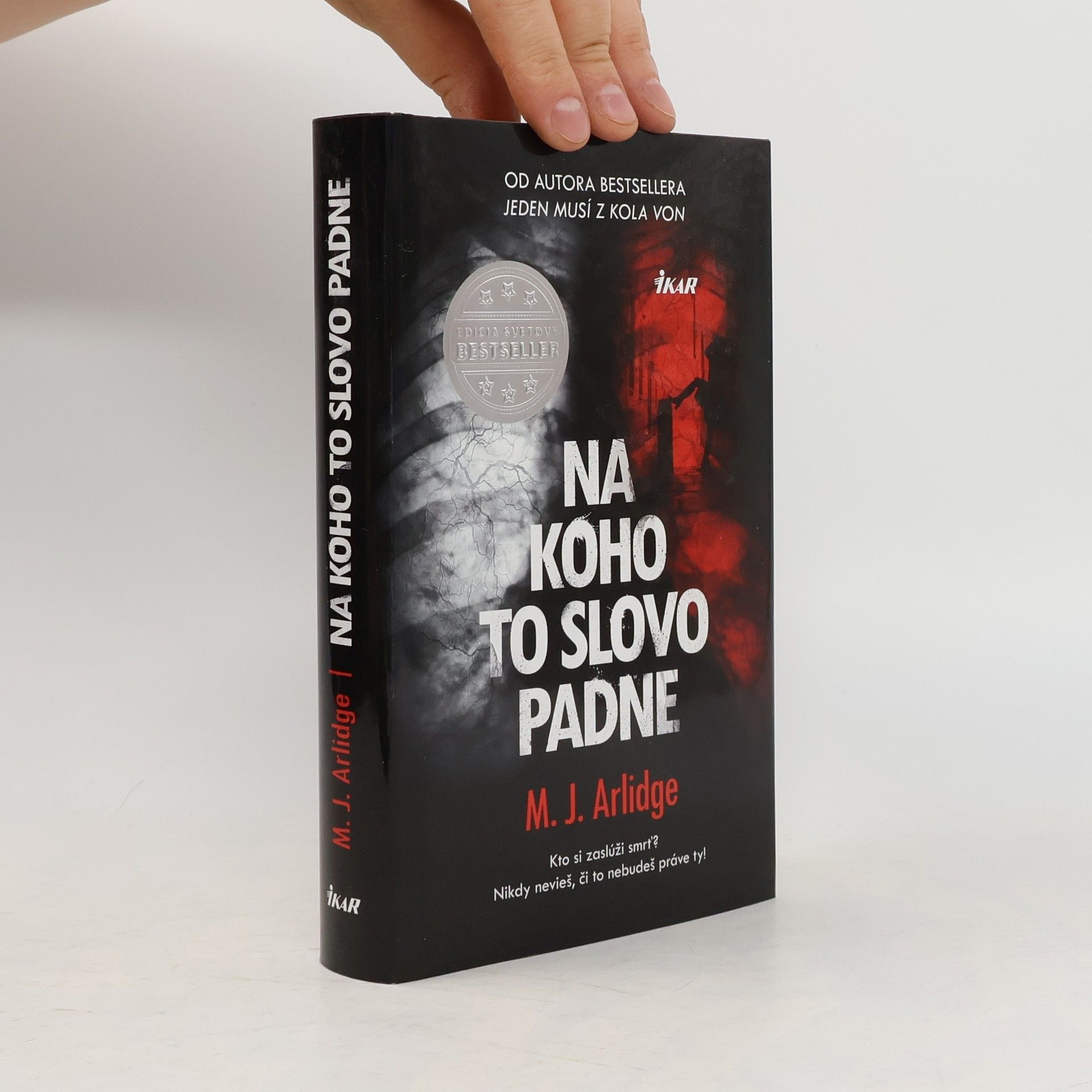 Matthew J. Arlidge Na koho to slovo padne
