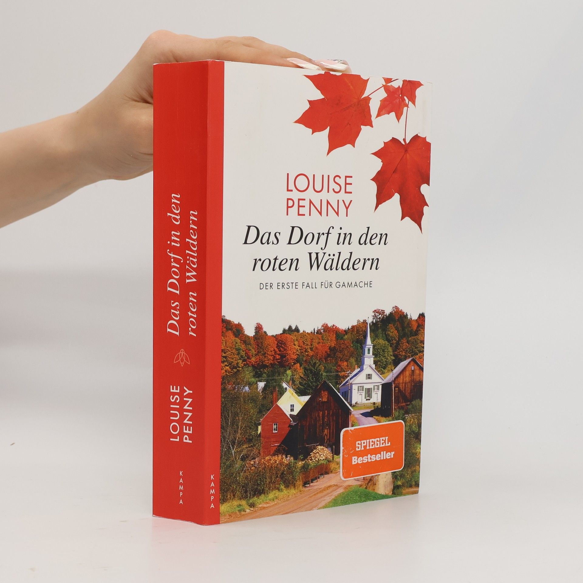 Louise Penny Das Dorf in den roten Wäldern