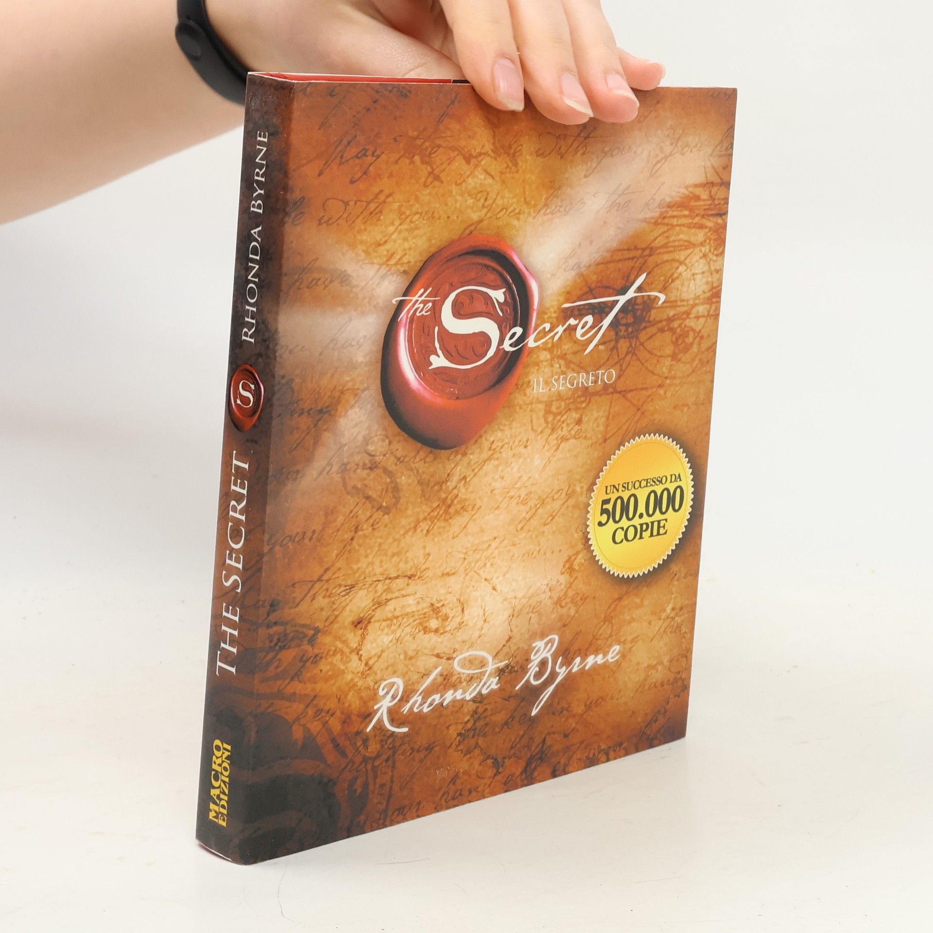 Rhonda Byrne The secret. Il segreto
