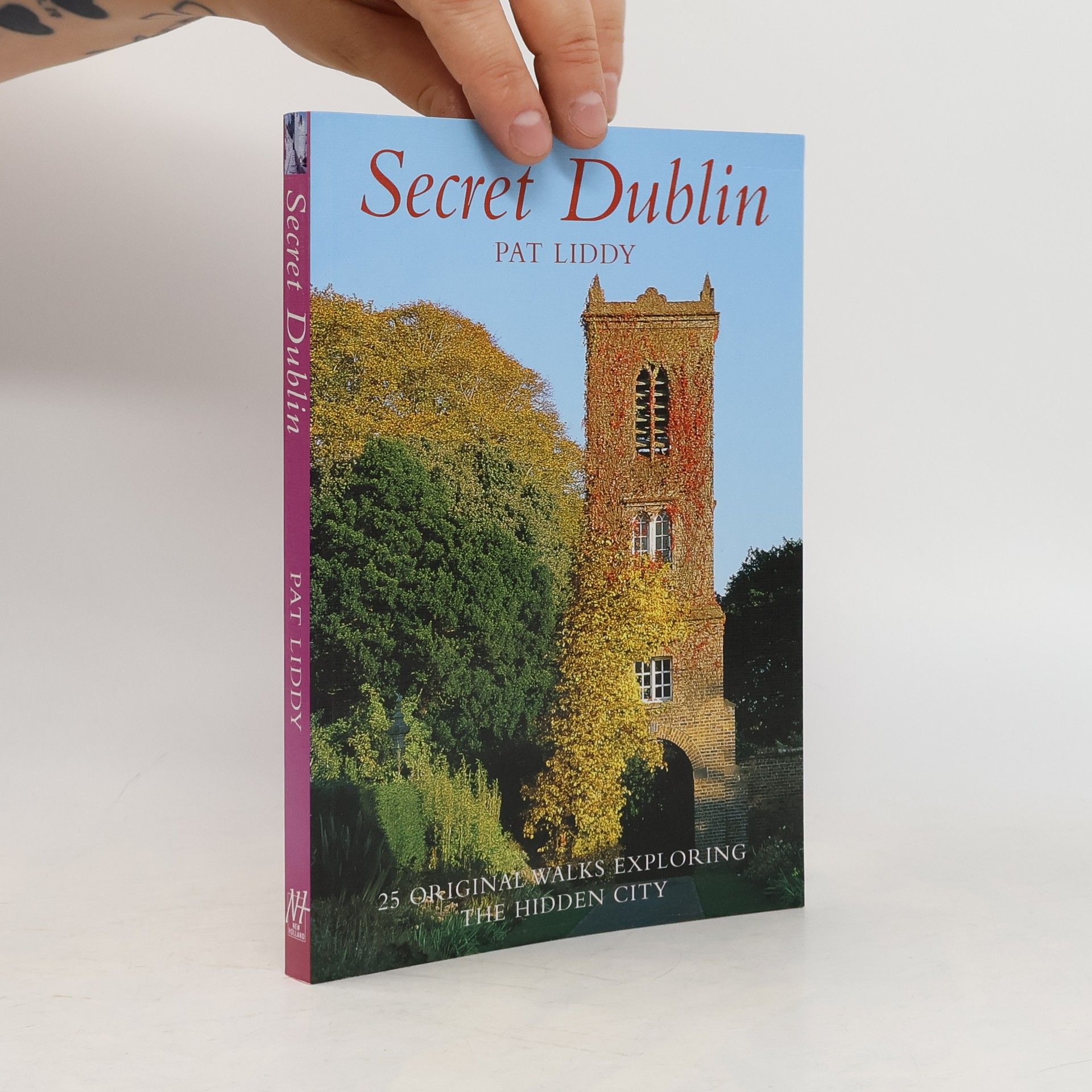 Pat Liddy Secret Dublin