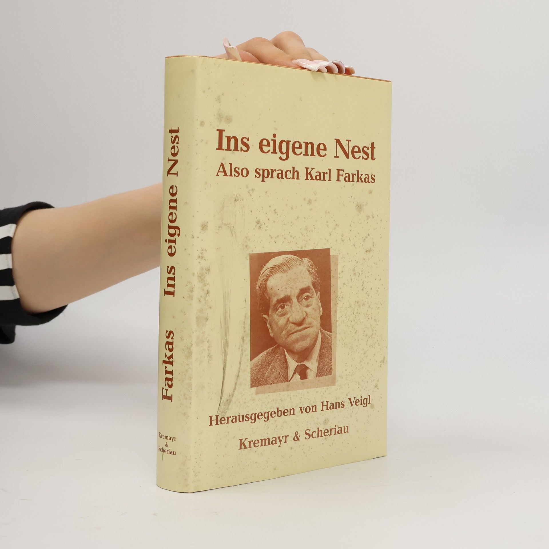 Karl Farkas Ins eigene Nest