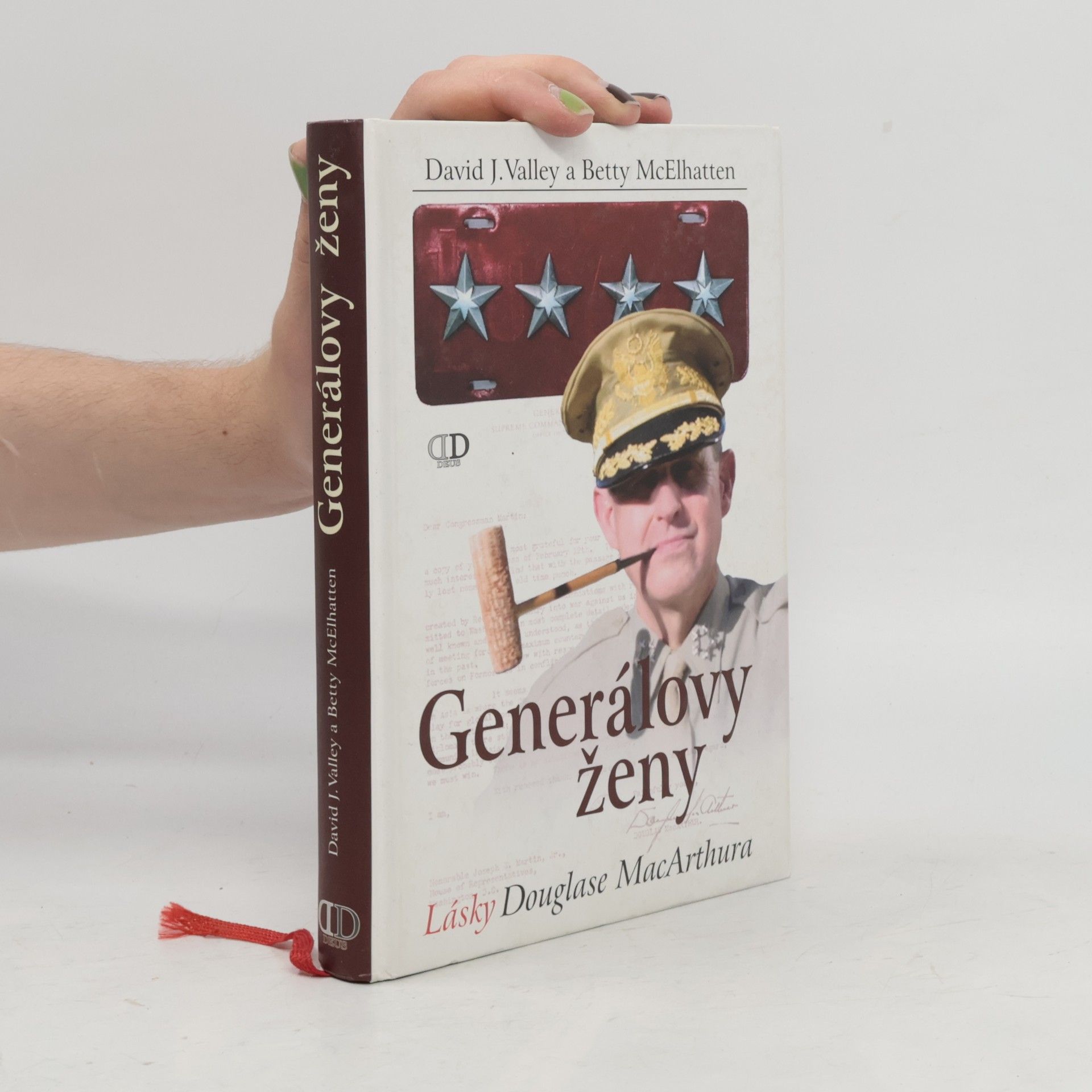 Betty McElhatten Generálovy ženy : lásky Douglase MacArthura