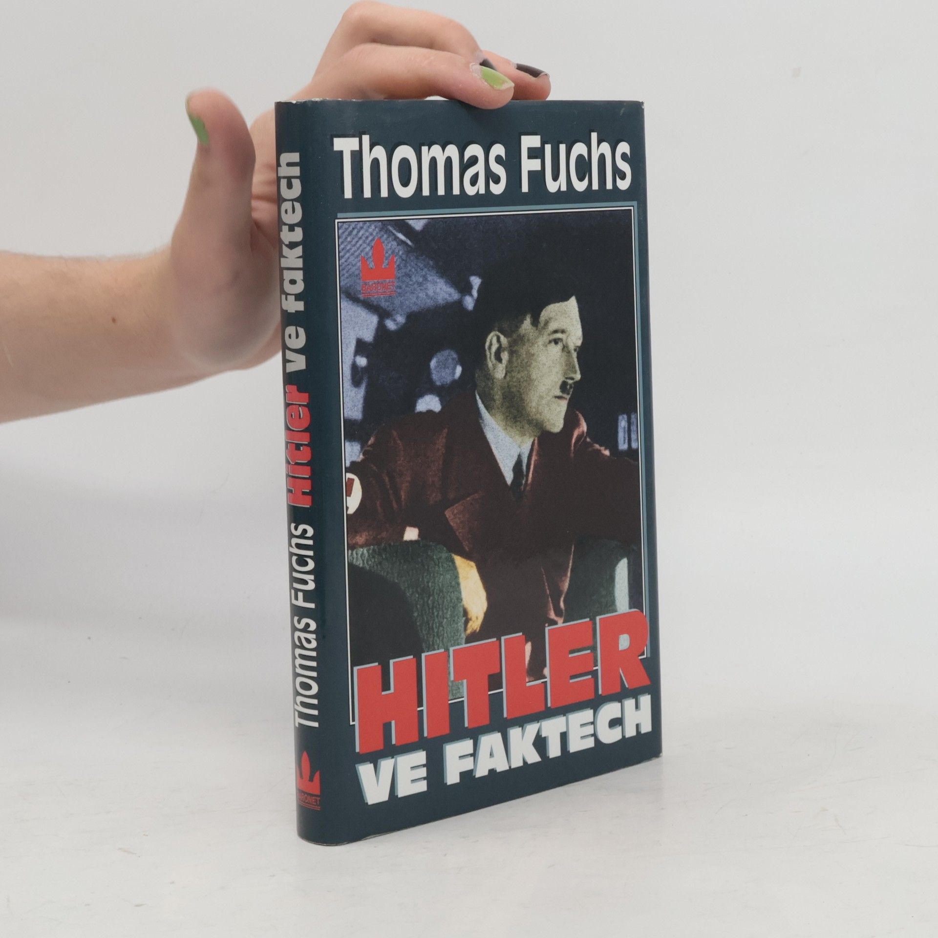Thomas Fuchs Hitler ve faktech